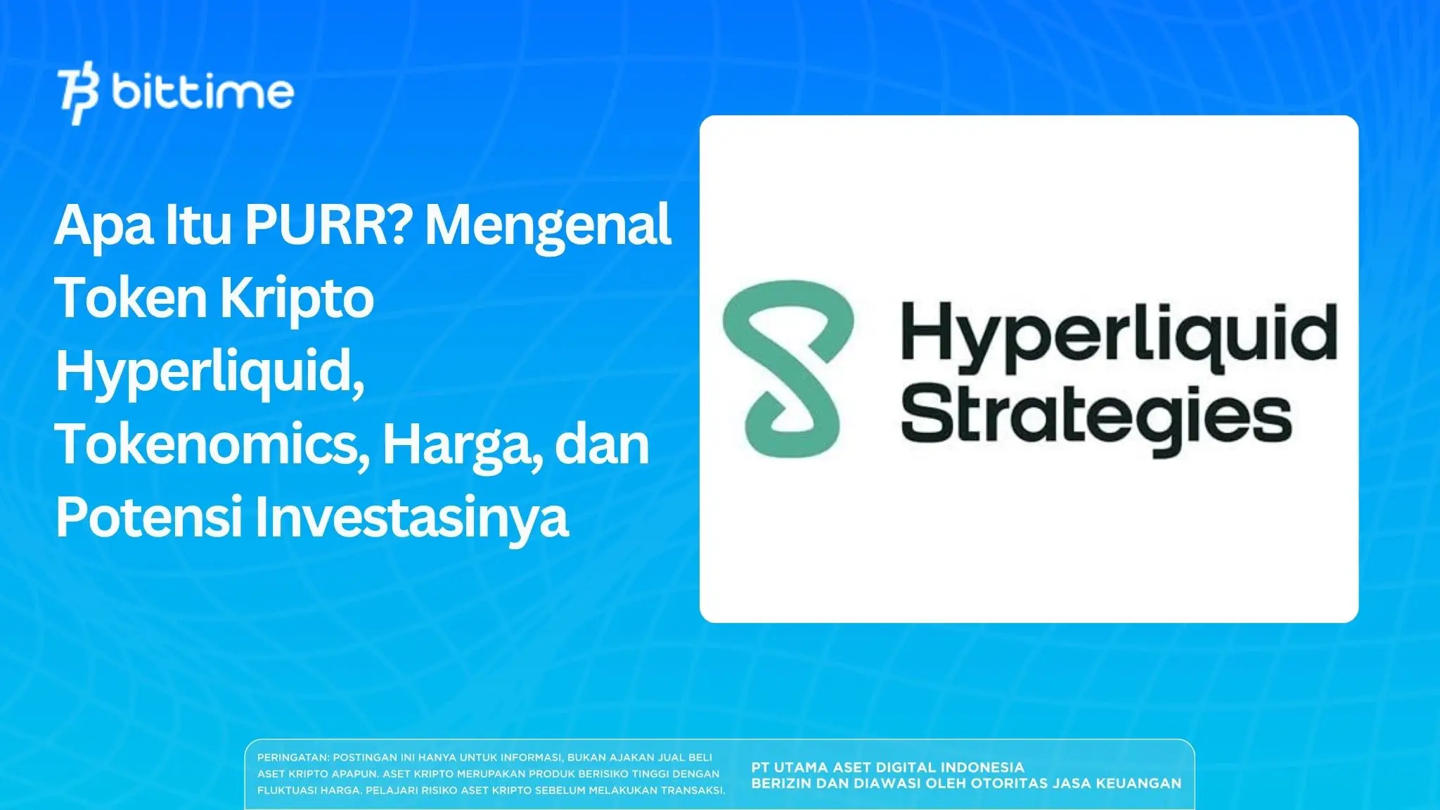 Apa Itu PURR? Mengenal Token Kripto Hyperliquid