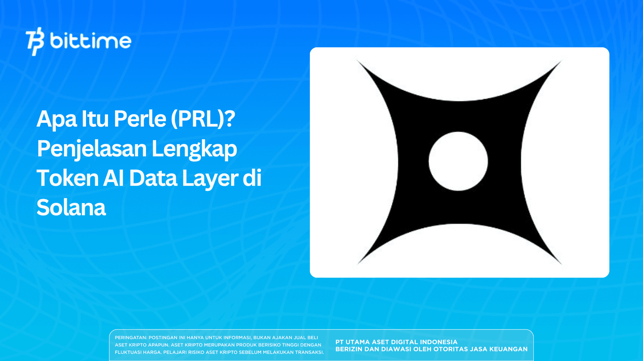 Apa Itu Perle (PRL)? Penjelasan Lengkap Token AI Data Layer di Solana