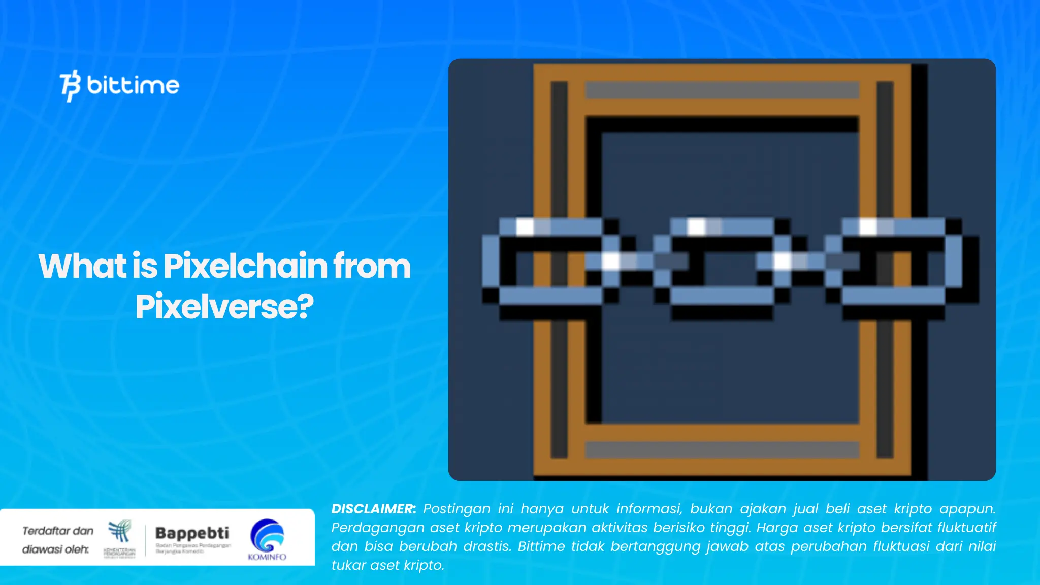 Apa Itu Pixelchain dari Pixelverse.webp