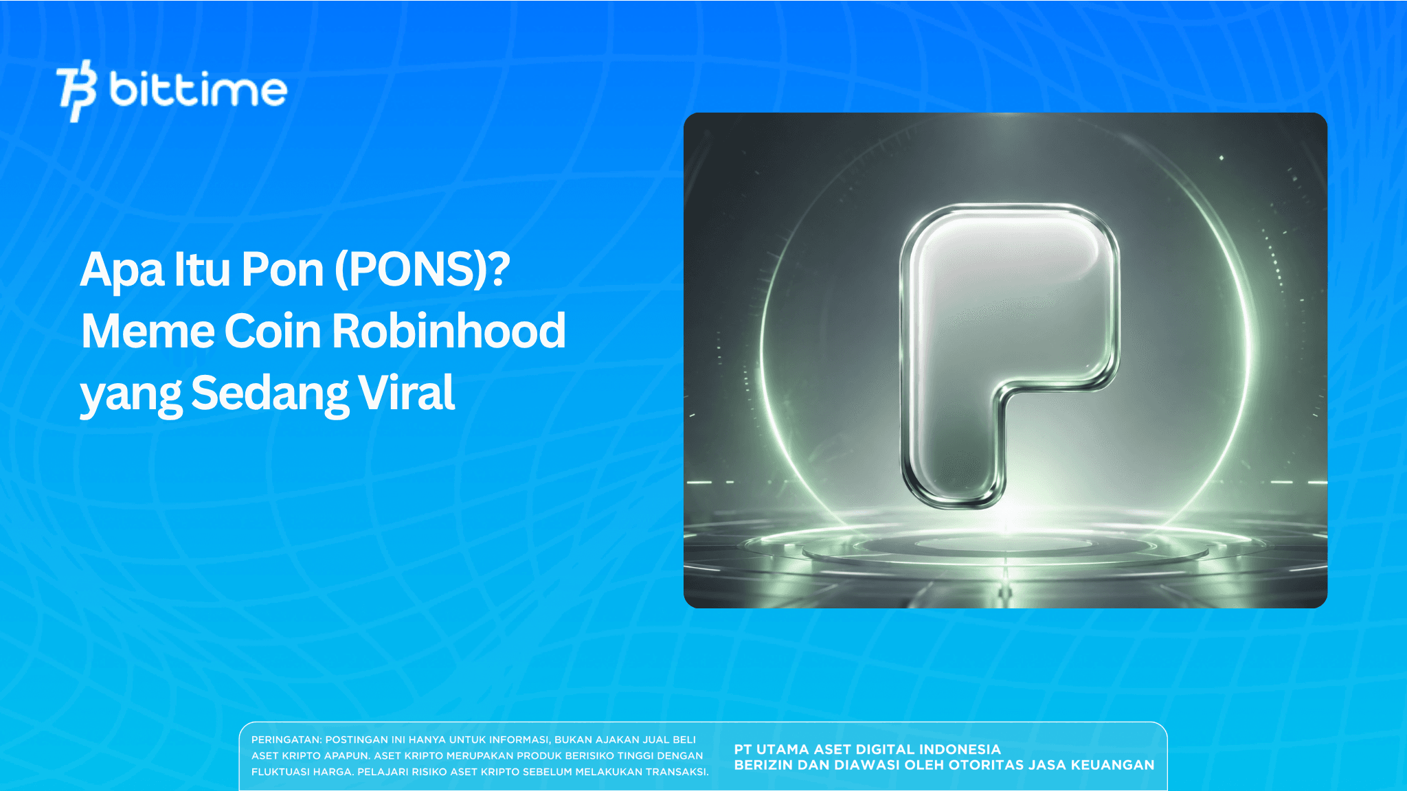 Apa Itu Pon (PONS)? Meme Coin Robinhood yang Sedang Viral