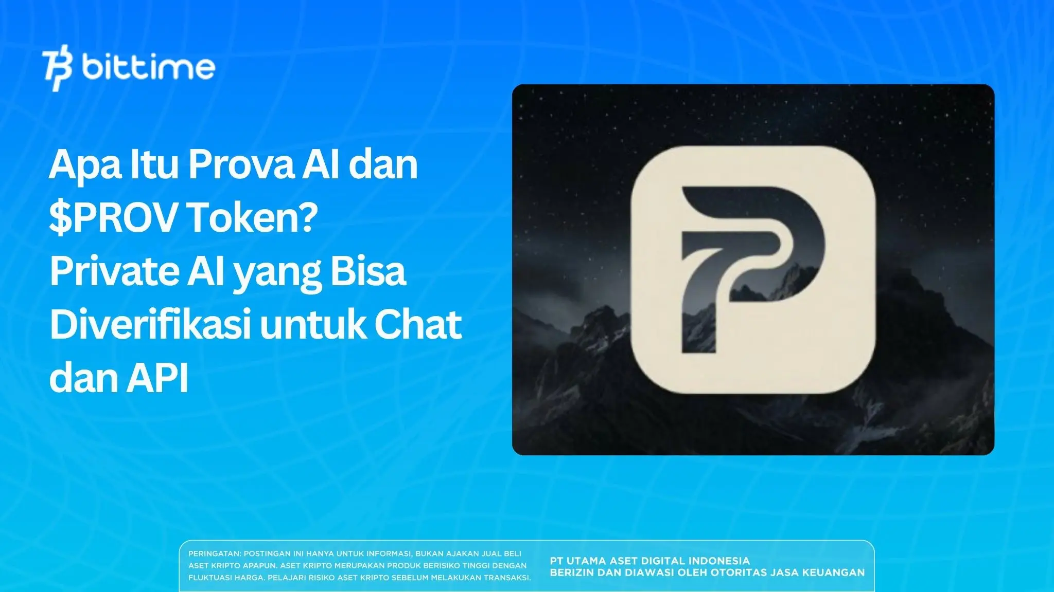 Apa Itu Prova AI dan $PROV Token? Private AI