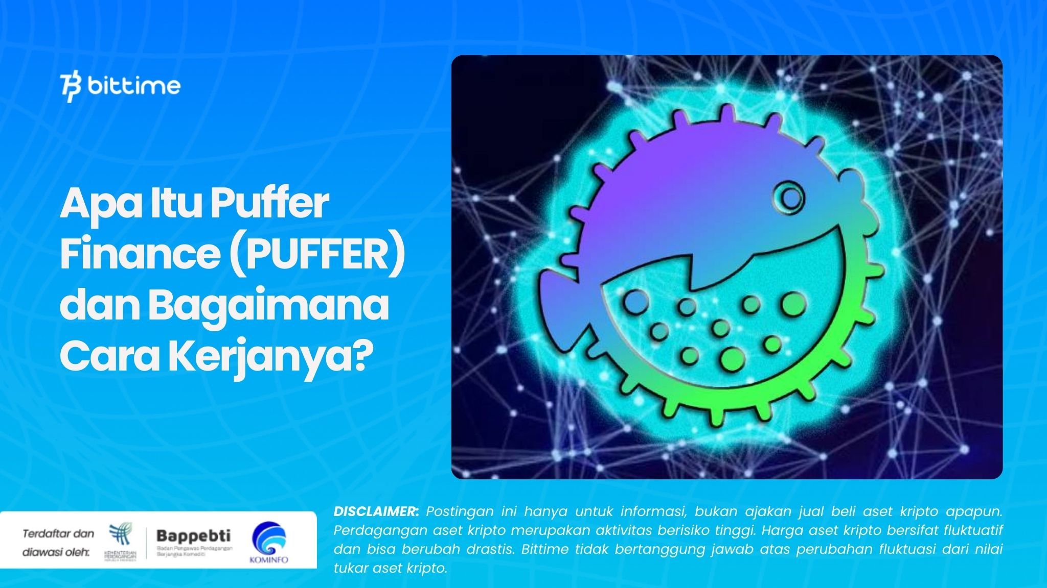 Apa Itu Puffer Finance (PUFFER) dan Bagaimana Cara Kerjanya