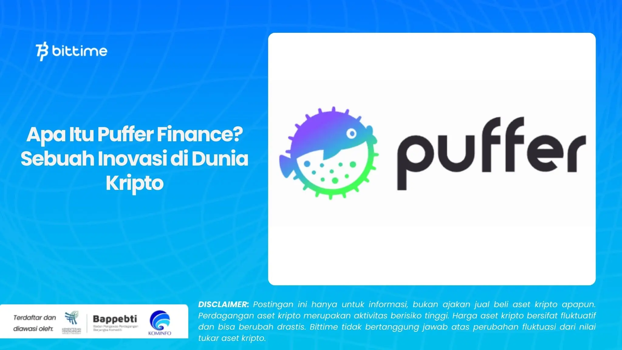 Apa Itu Puffer Finance Sebuah Inovasi di Dunia Kripto.webp