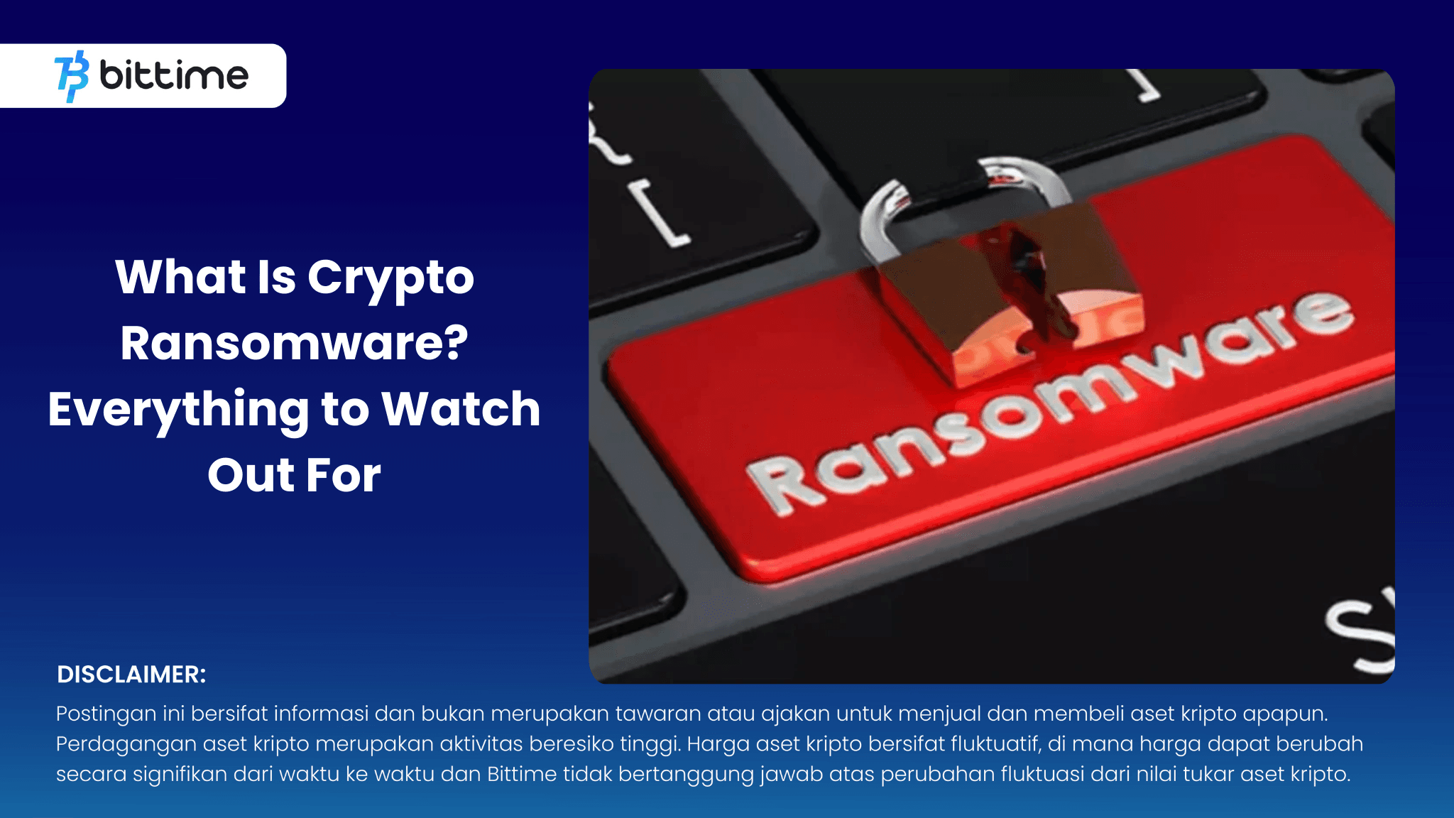 Apa Itu Ransomware Crypto? Semua yang Perlu Diwaspadai