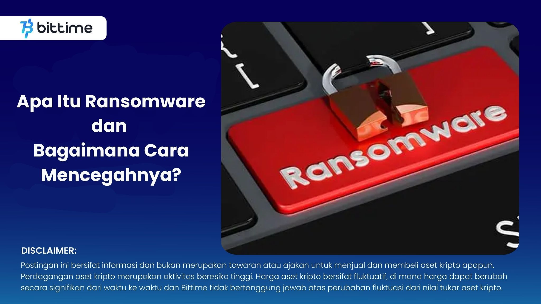 Apa Itu Ransomware dan Bagaimana Cara Mencegahnya.jpg