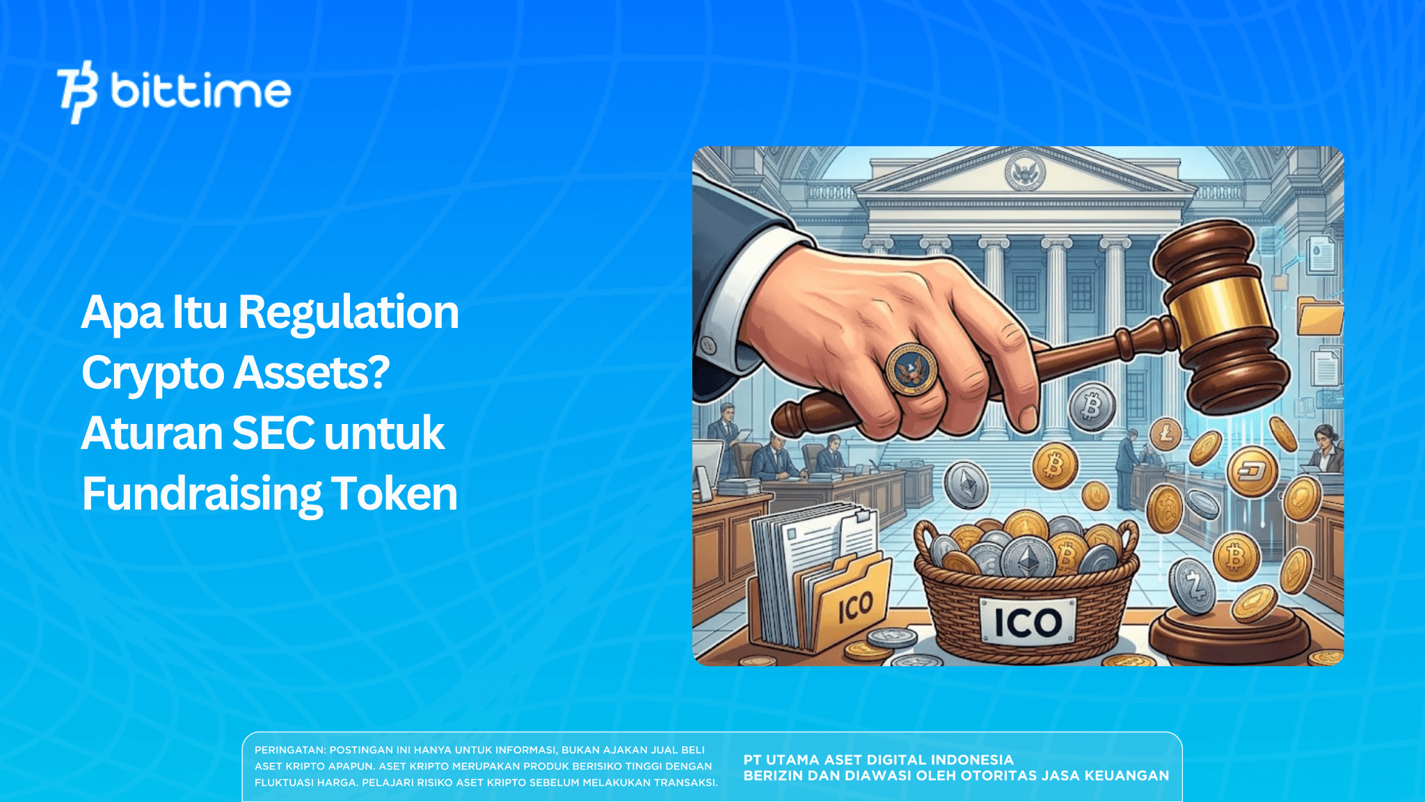 Apa Itu Regulation Crypto Assets Aturan SEC untuk Fundraising Token.png