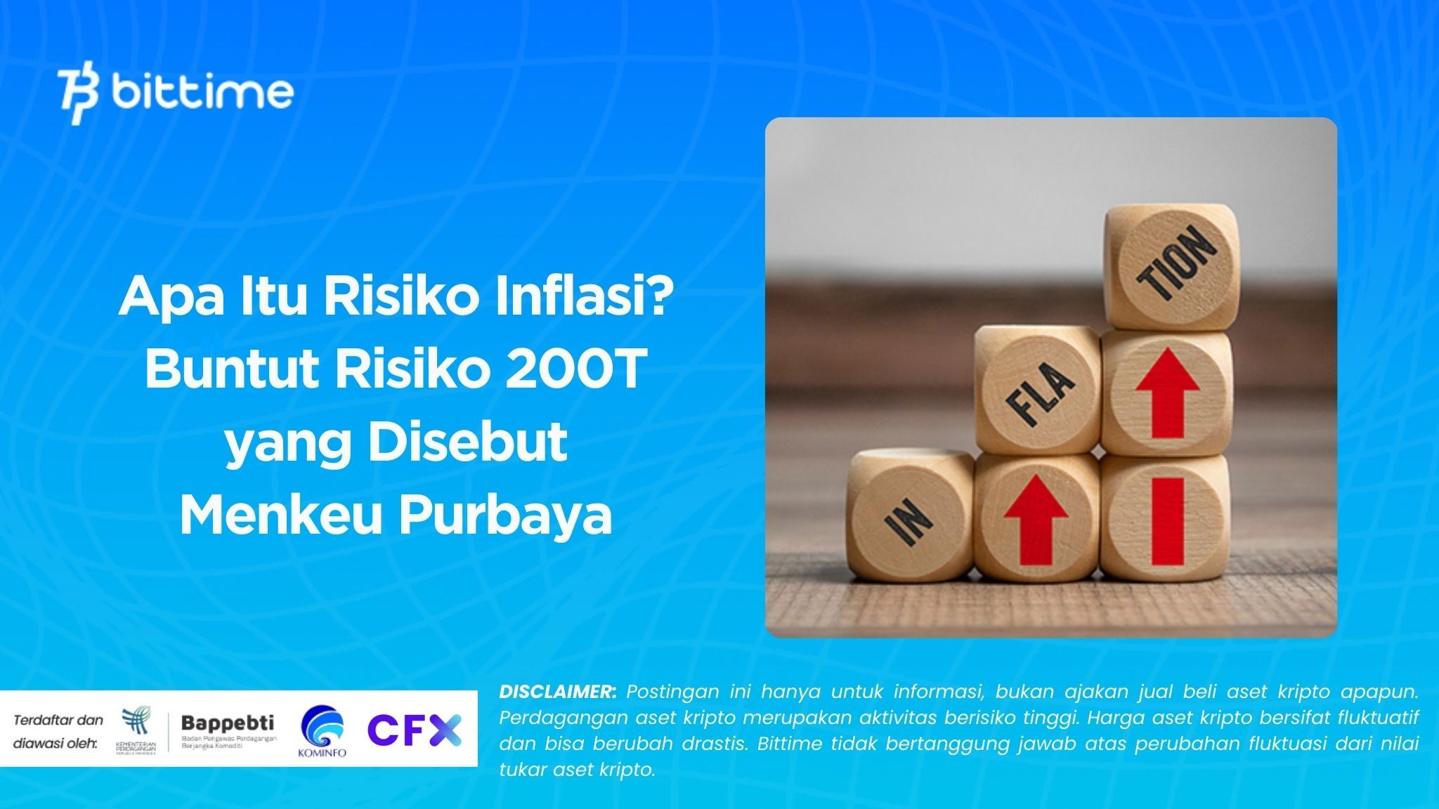Apa Itu Risiko Inflasi Buntut Risiko 200T yang Disebut Menkeu Purbaya