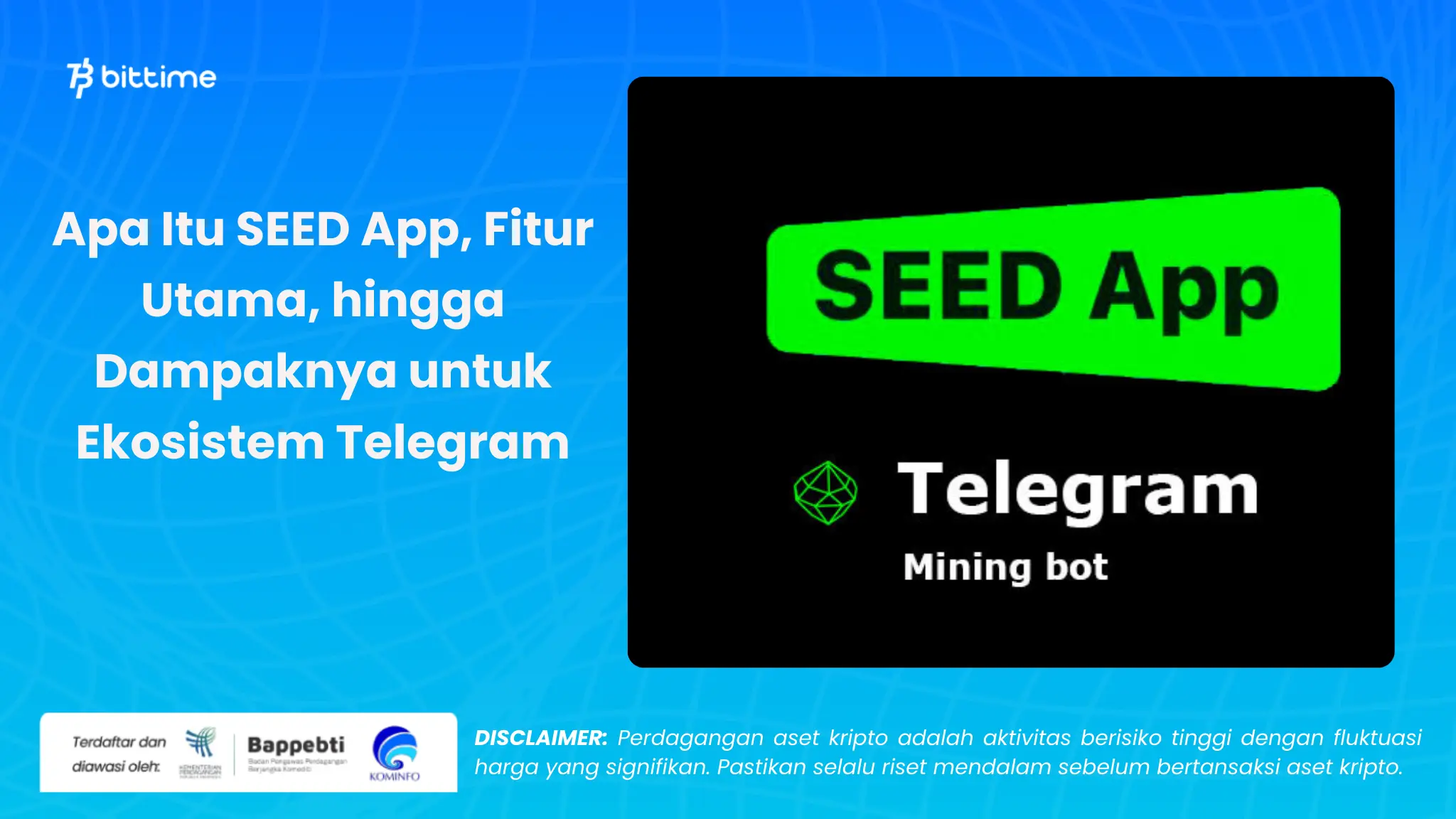 Apa Itu SEED App - Bittime.webp