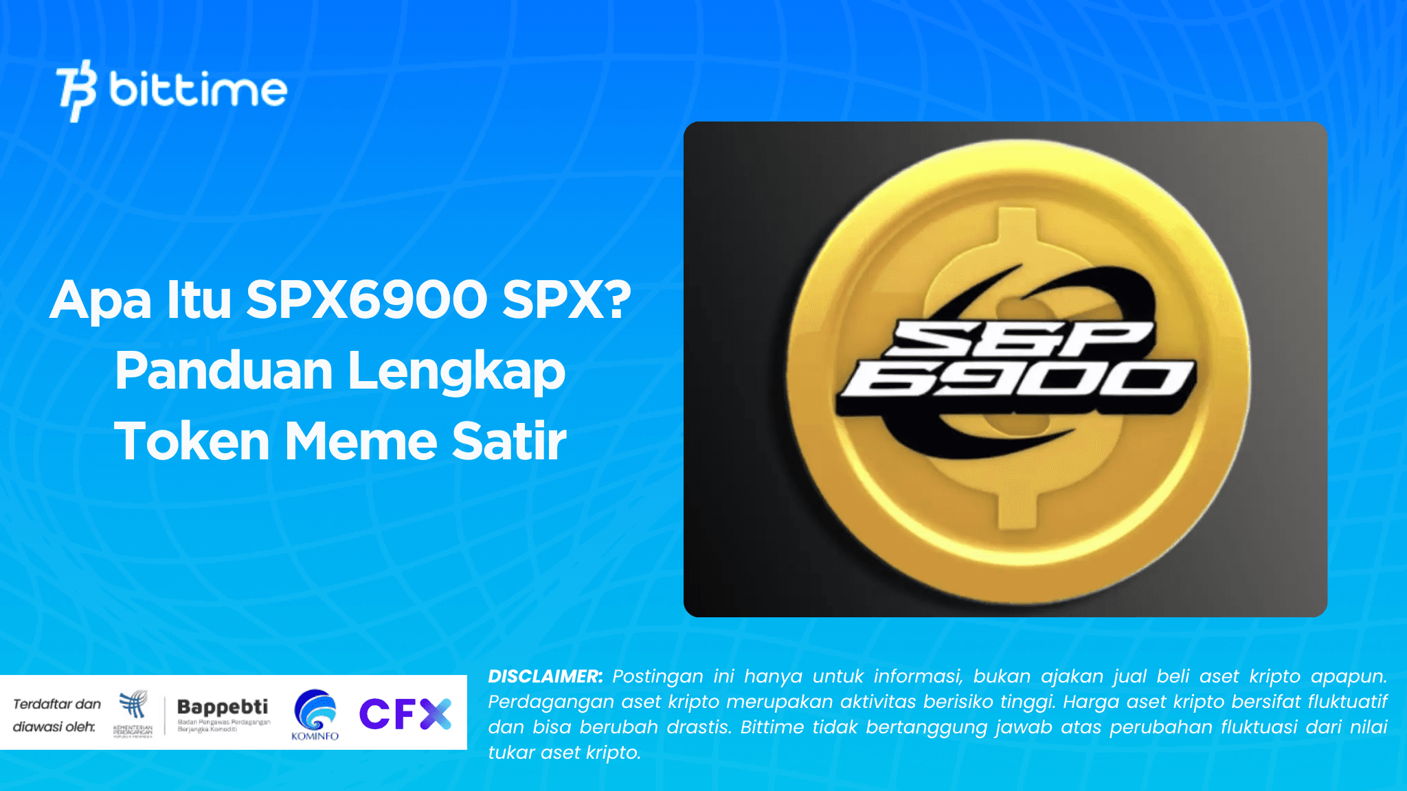 Apa Itu SPX6900 SPX? Panduan Lengkap Token Meme Satir