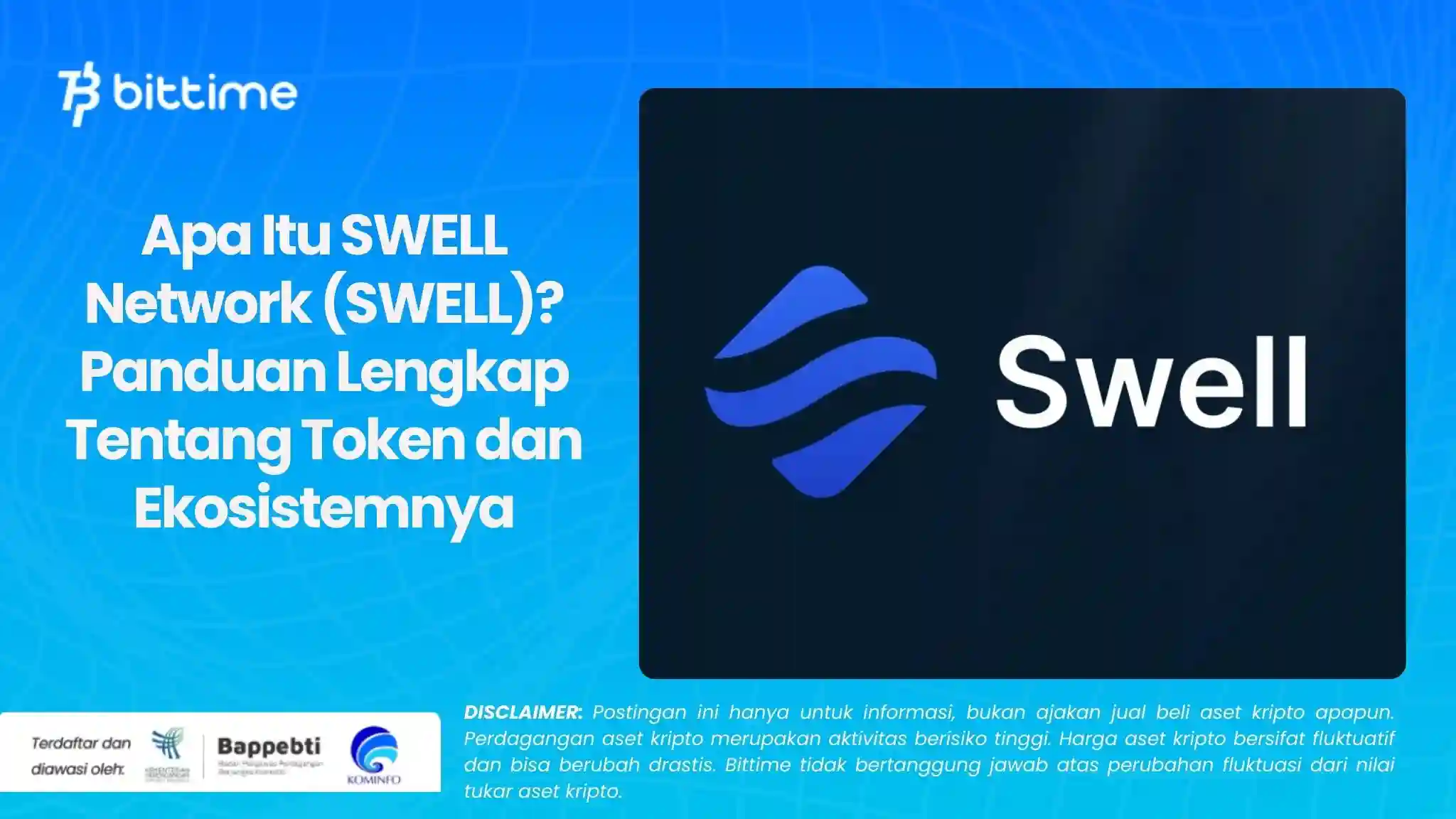 Apa Itu SWELL Network (SWELL) Panduan Lengkap Tentang Token dan Ekosistemnya.webp