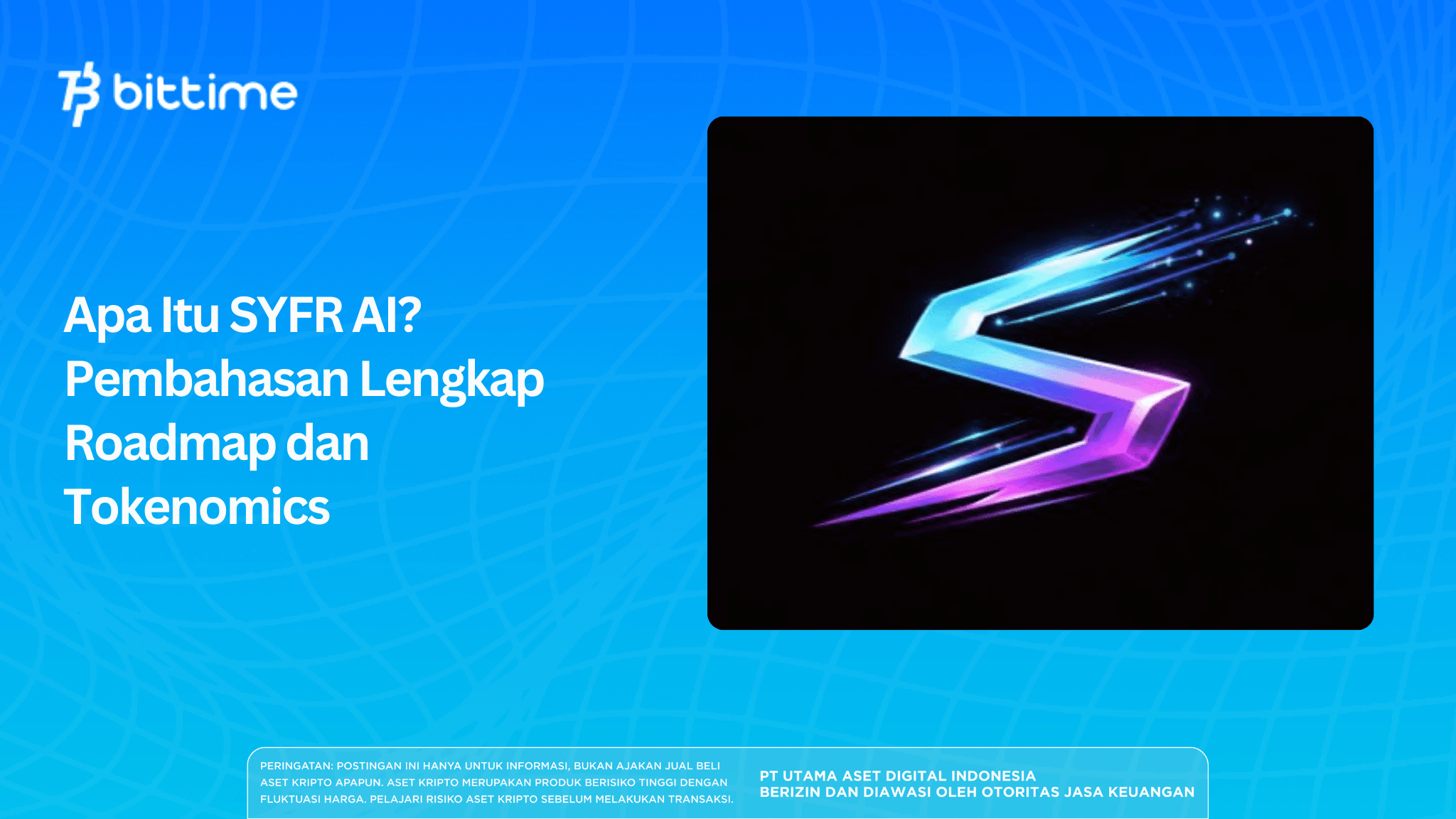 Apa Itu SYFR AI? Pembahasan Lengkap Roadmap dan Tokenomics