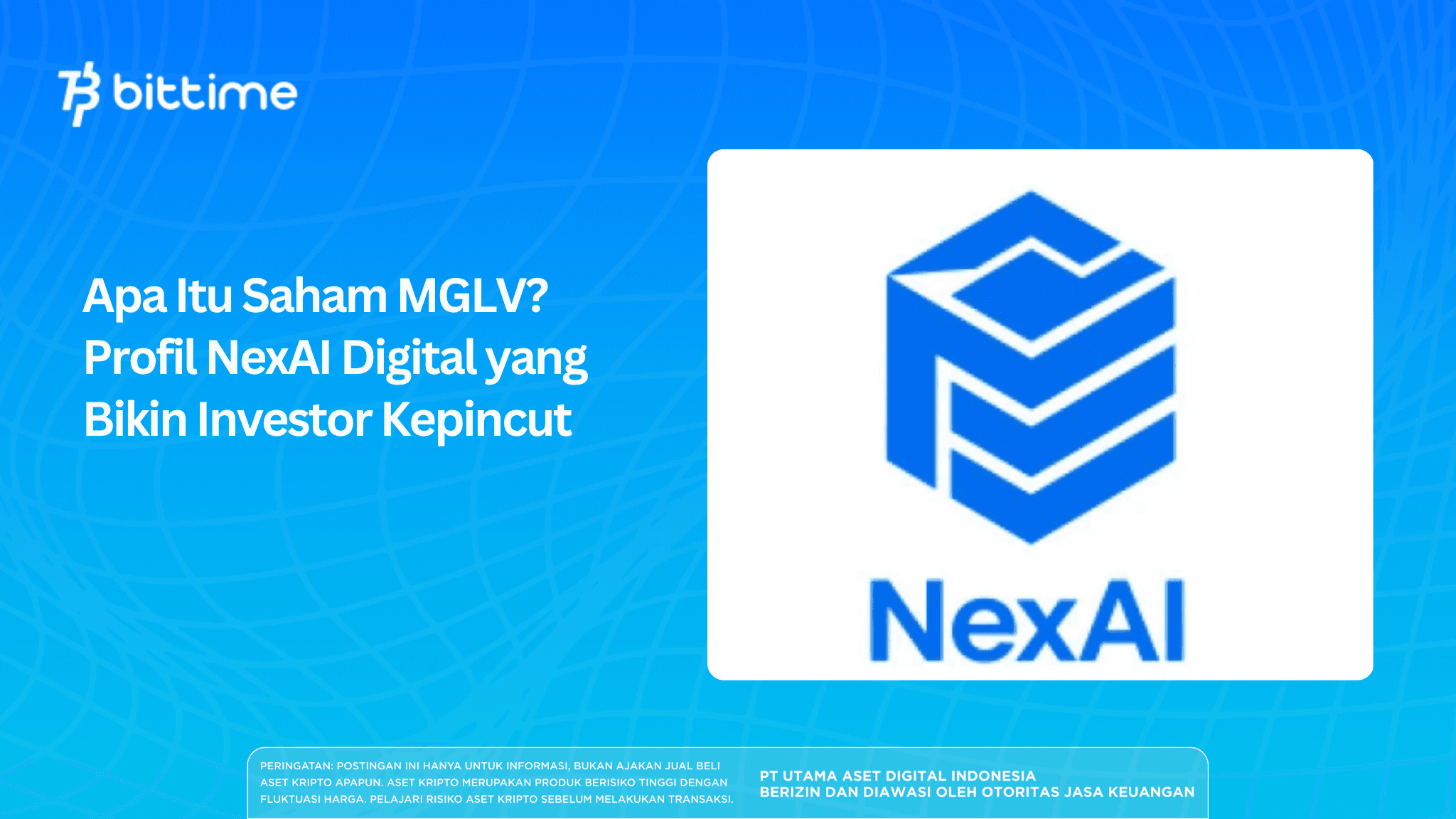 Apa Itu Saham MGLV? Profil NexAI Digital yang Bikin Investor Kepincut