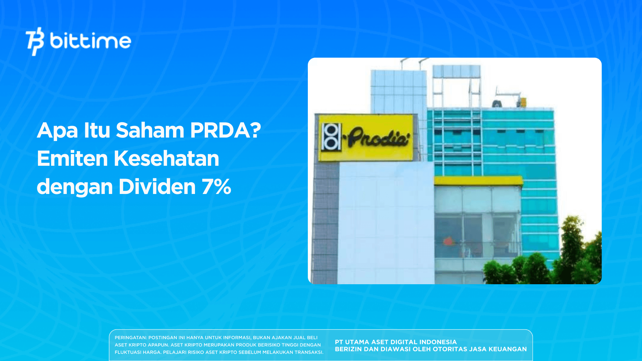 What Is PRDA Stock? Indonesia's Healthcare Company with a 7% Dividend Yield