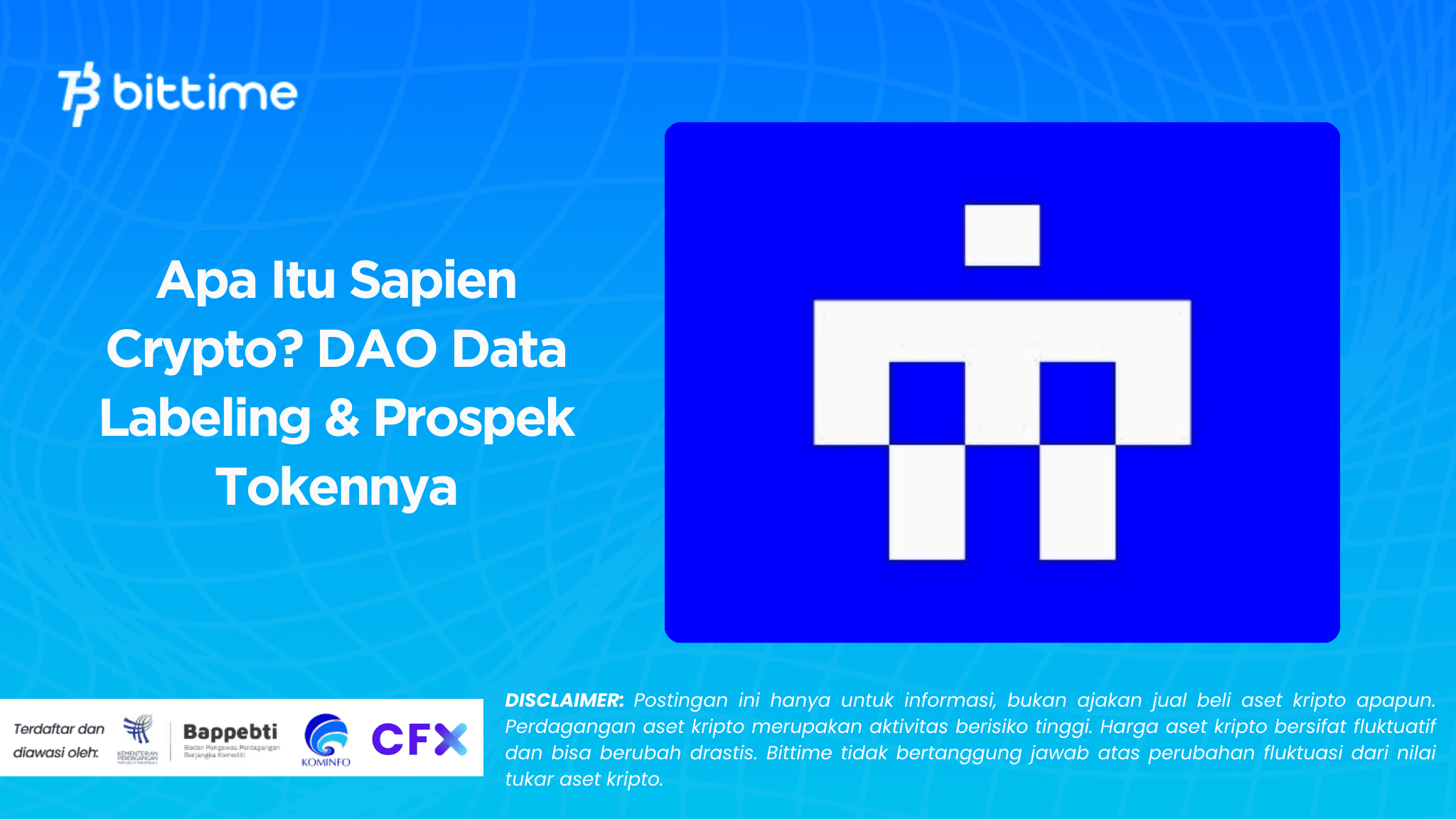Apa Itu Sapien Crypto? DAO Data Labeling & Prospek Tokennya