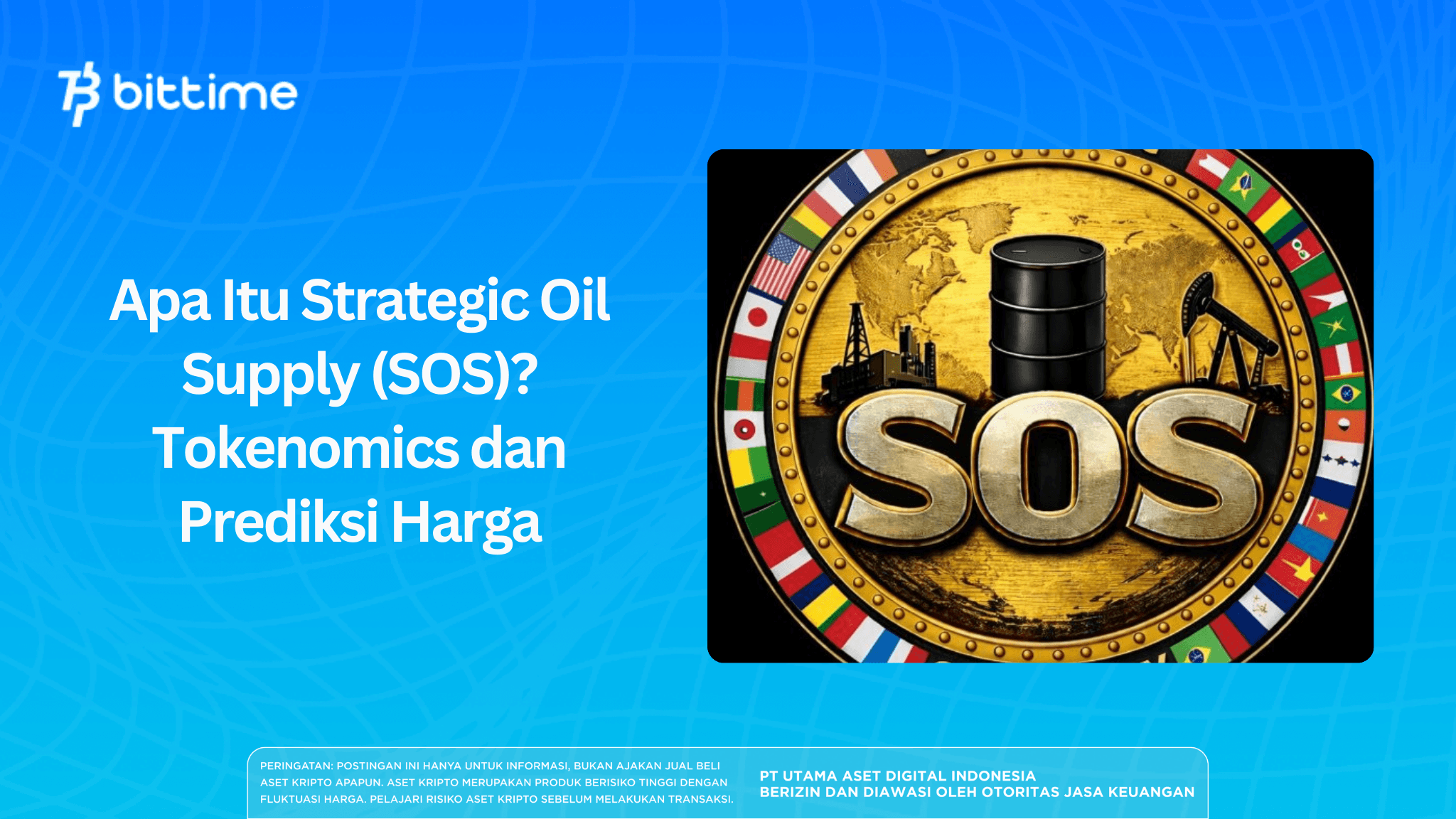Apa Itu Strategic Oil Supply (SOS)? Tokenomics dan Prediksi Harga