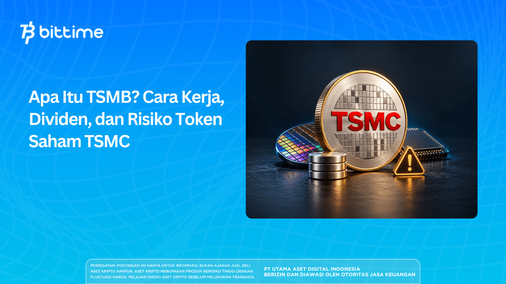 Apa Itu TSMB? Cara Kerja, Dividen, dan Risiko Token Saham TSMC