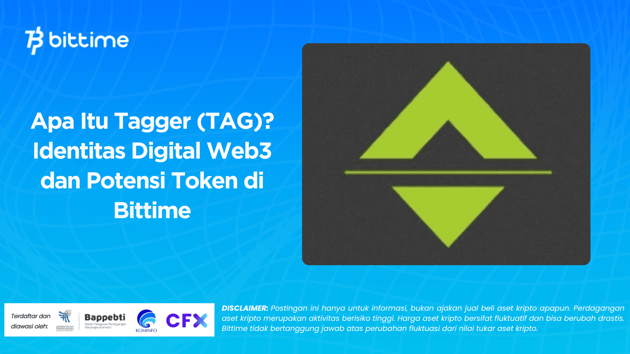 Apa Itu Tagger (TAG)? Identitas Digital Web3 dan Potensi Token di Bittime