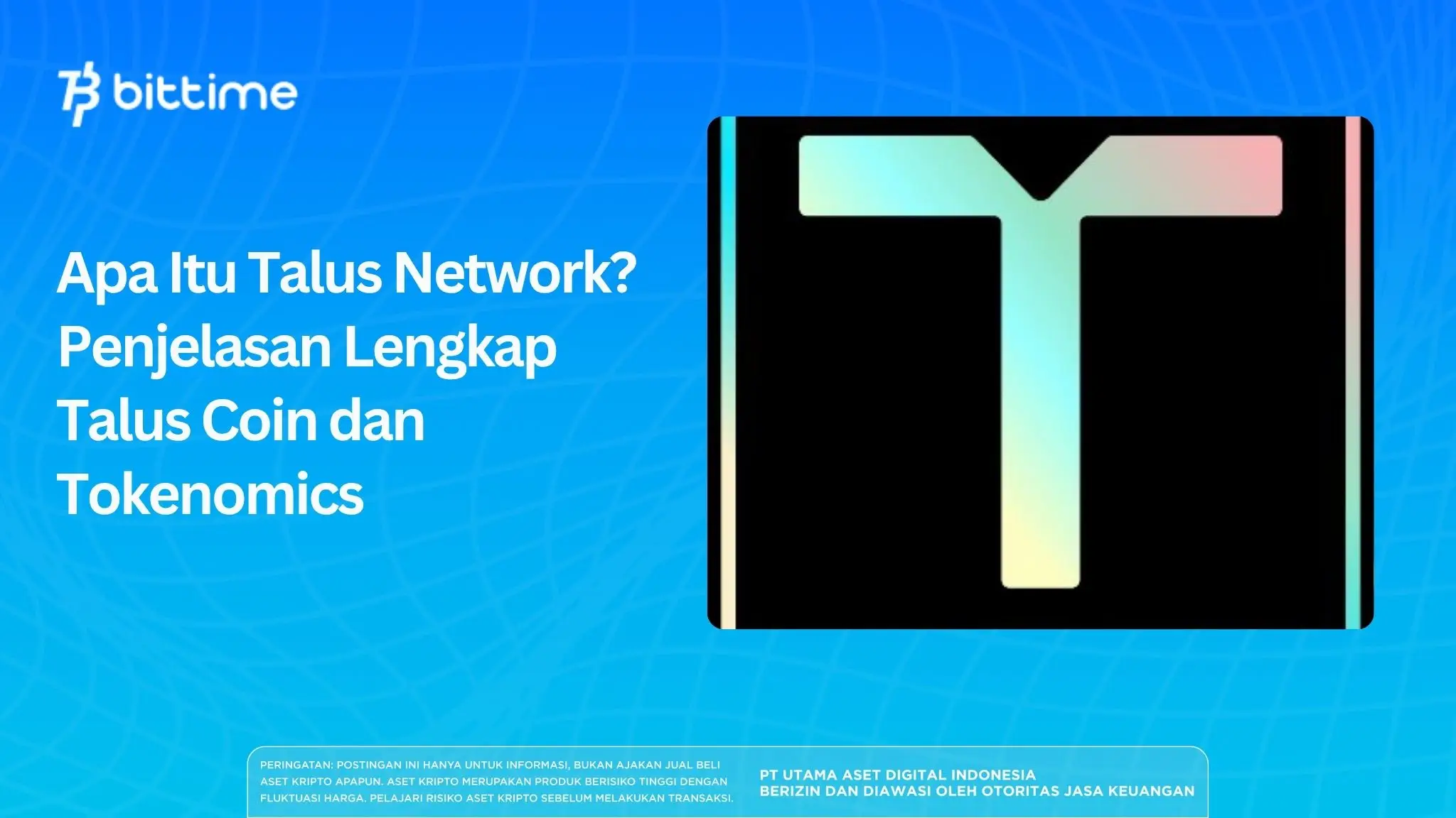 Apa Itu Talus Network Penjelasan Lengkap Talus Coin dan Tokenomics.webp