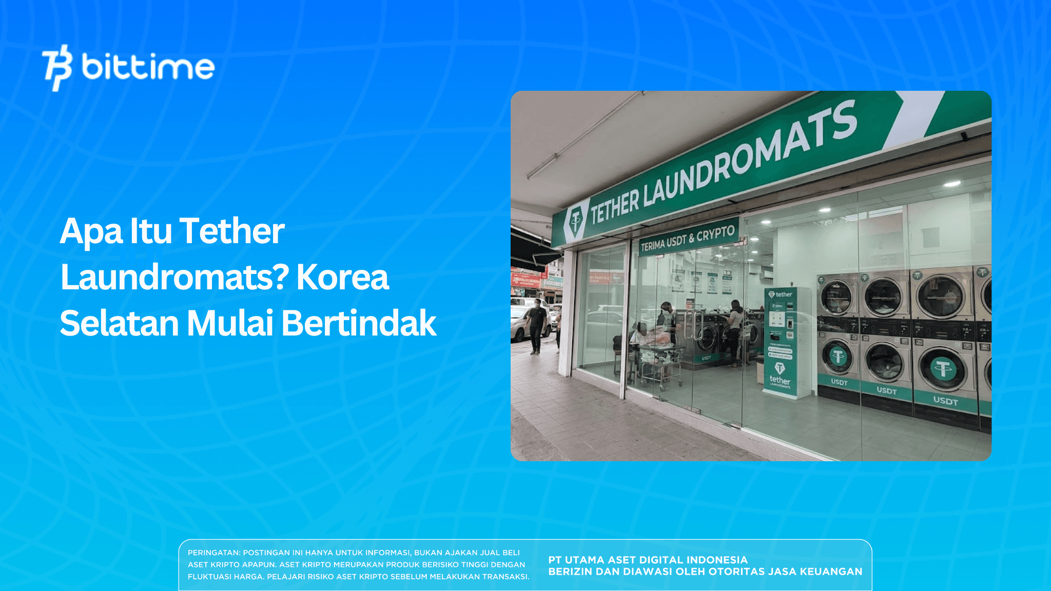 Apa Itu Tether Laundromats? Korea Selatan Mulai Bertindak