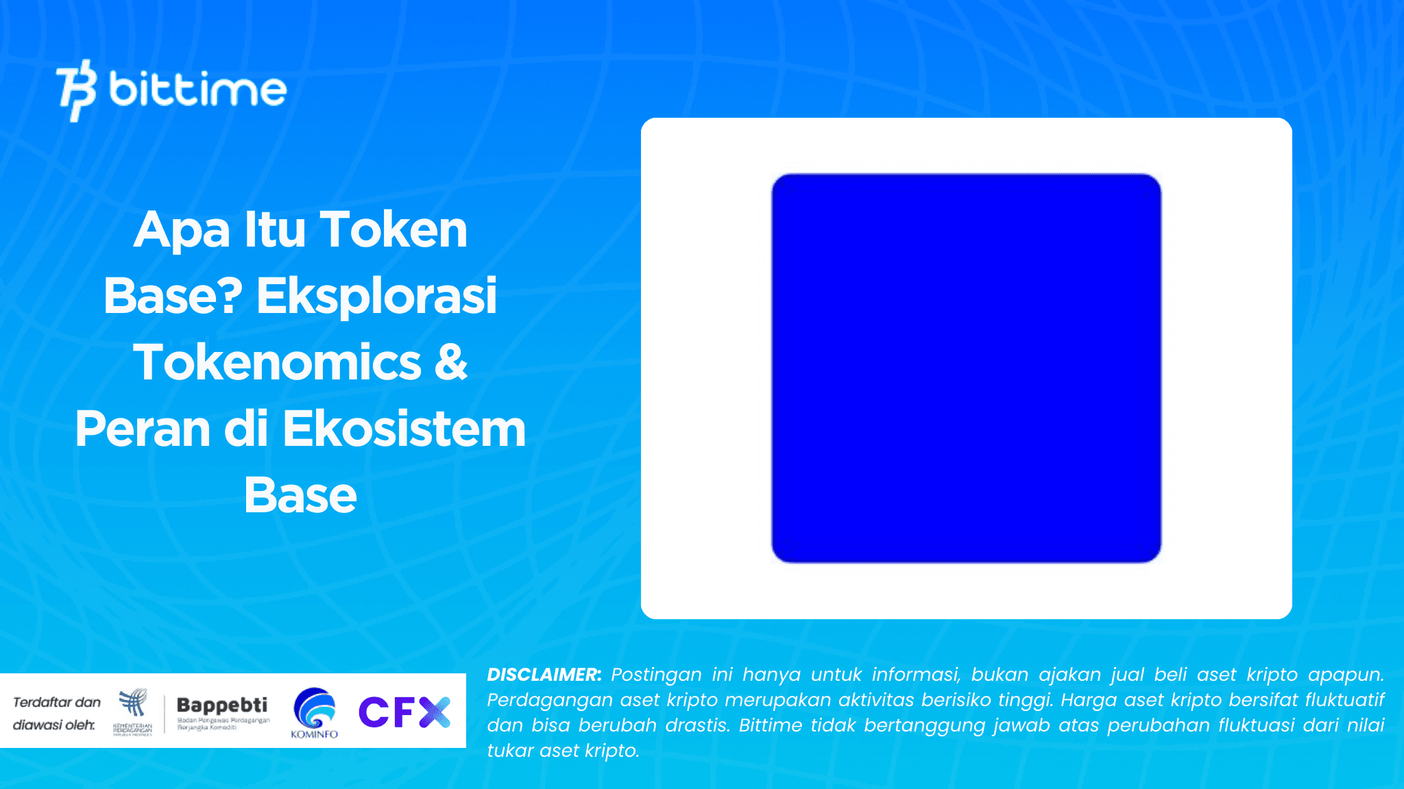 Apa Itu Token Base? Eksplorasi Tokenomics & Peran di Ekosistem Base