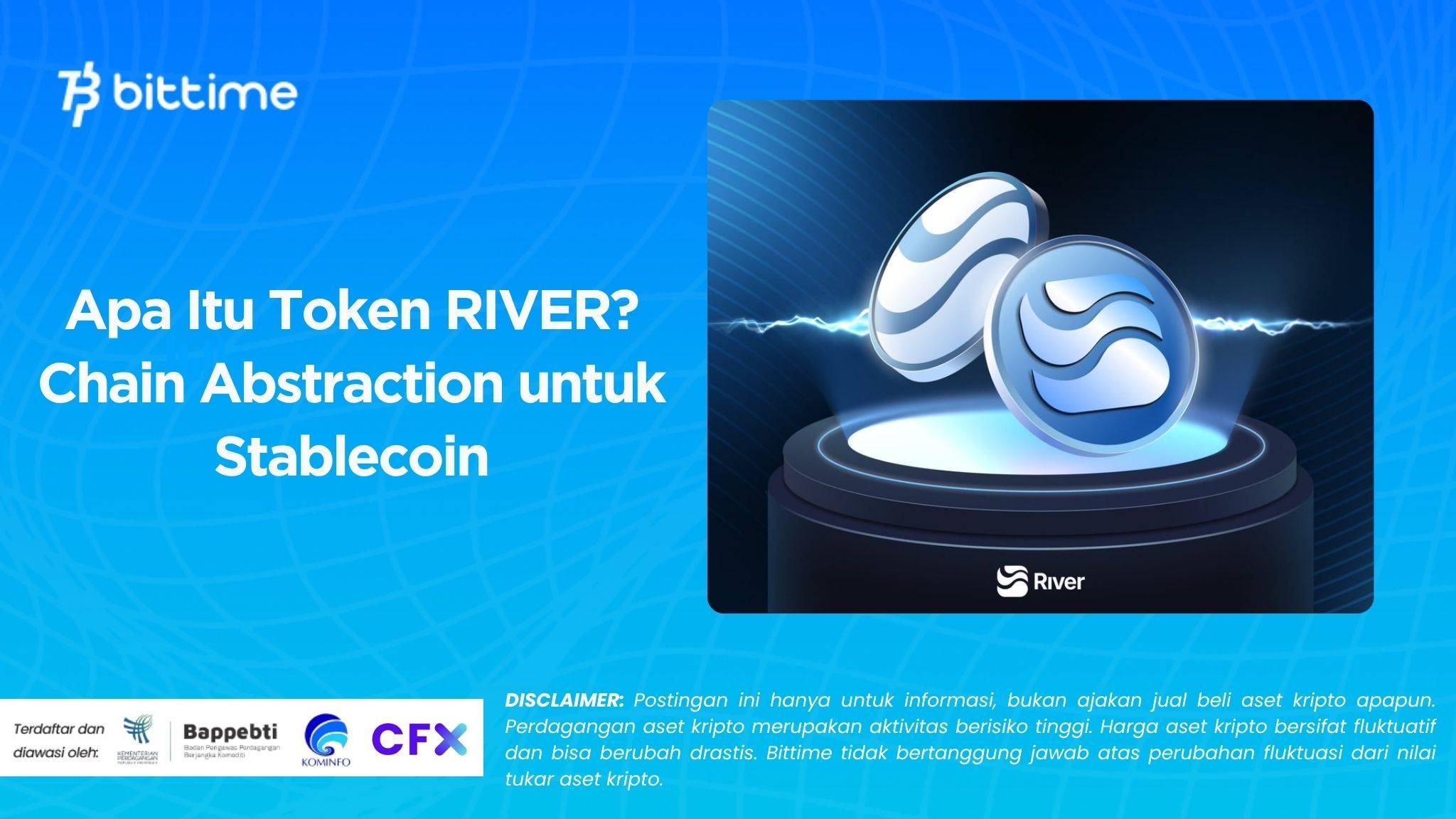 Apa Itu Token RIVER? Chain Abstraction untuk Stablecoin