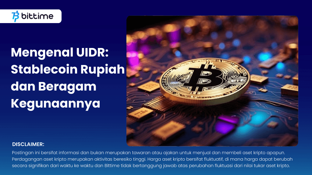 Apa Itu UIDR Stablecoin Rupiah dan Beragam Kegunaannya.png