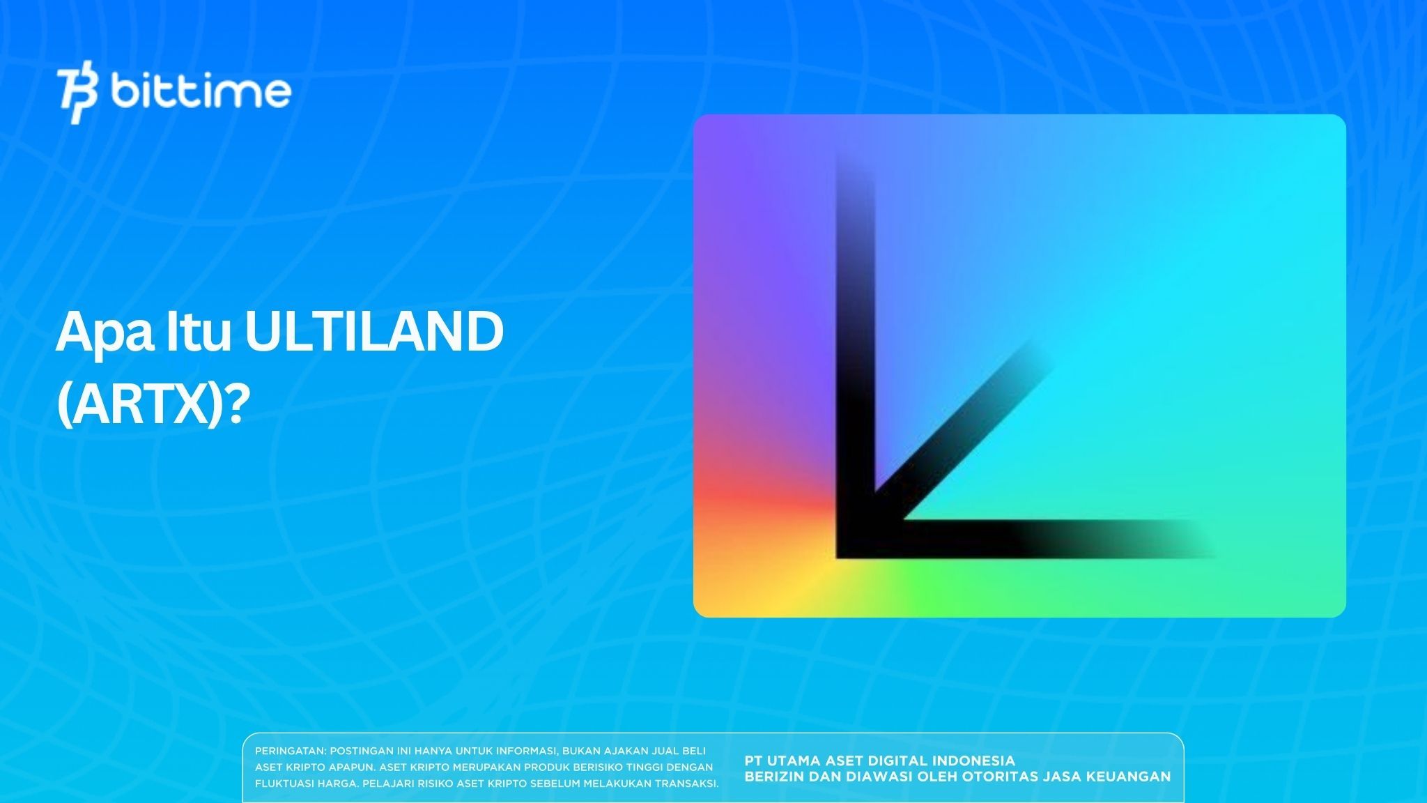 Apa Itu ULTILAND (ARTX)?