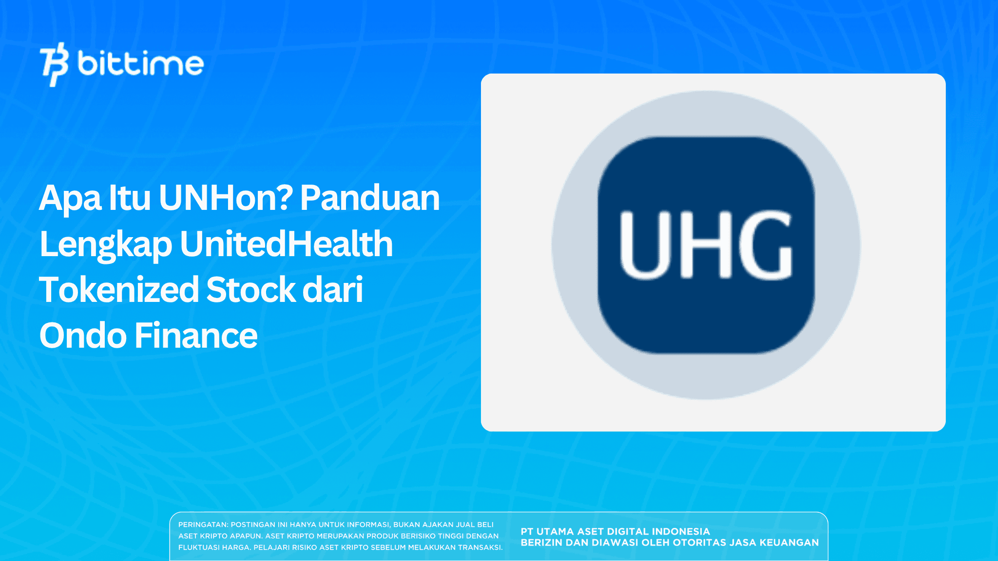 What Is UNHon? A Complete Guide to UnitedHealth Tokenized Stock by Ondo Finance