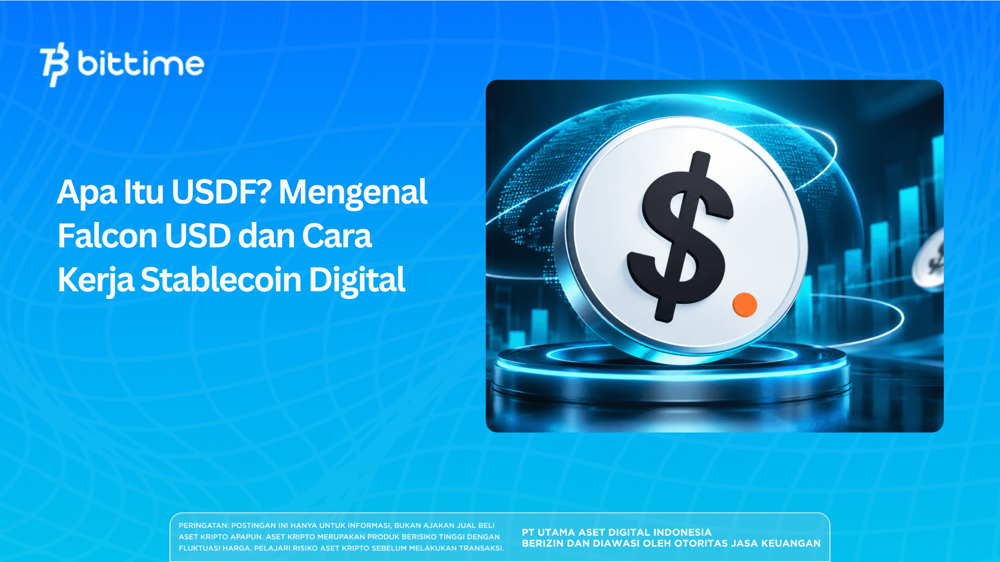 What Is USDF? Getting to Know Falcon USD and How Digital Stablecoins Work