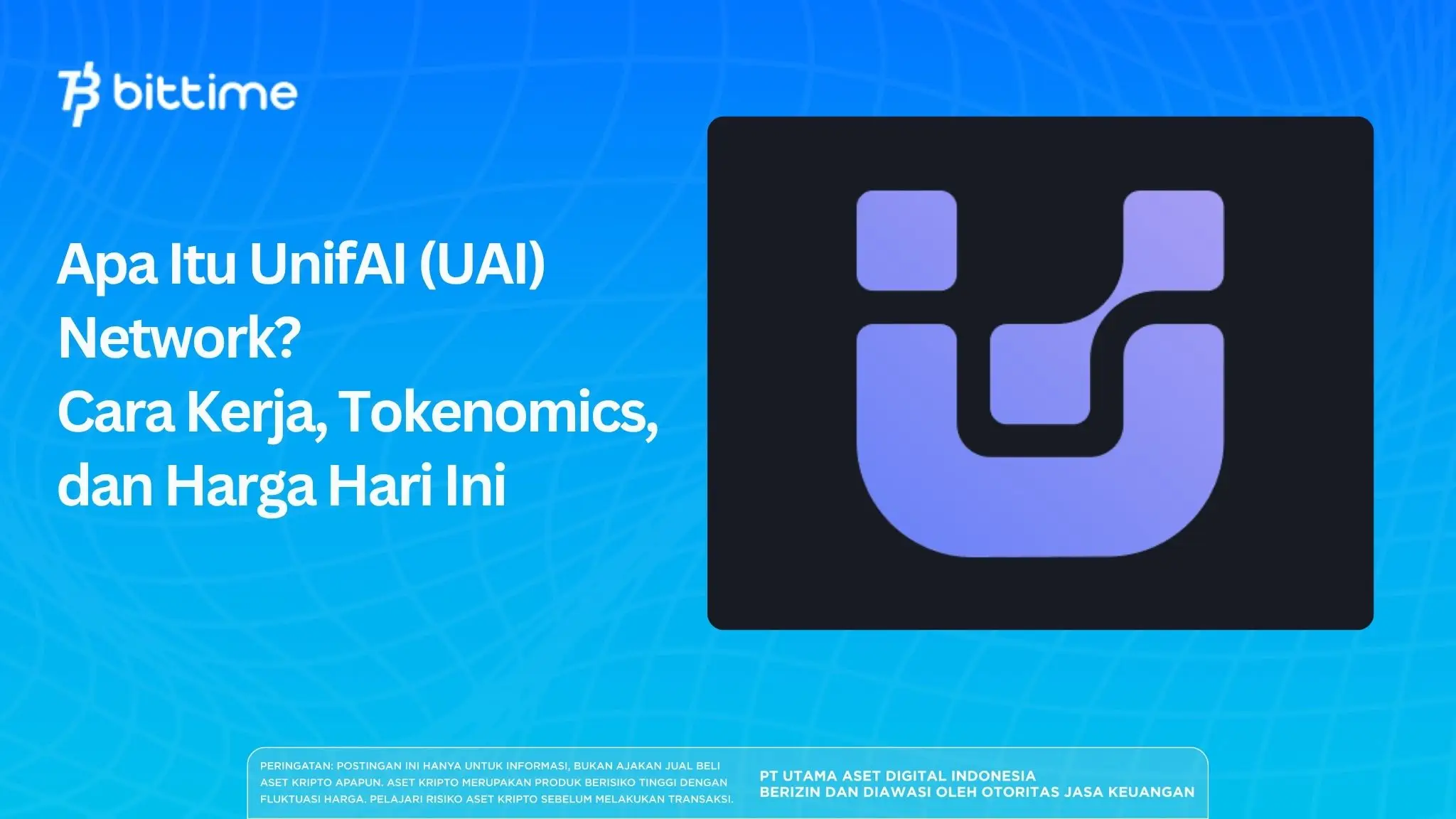Apa Itu UnifAI (UAI) Network?