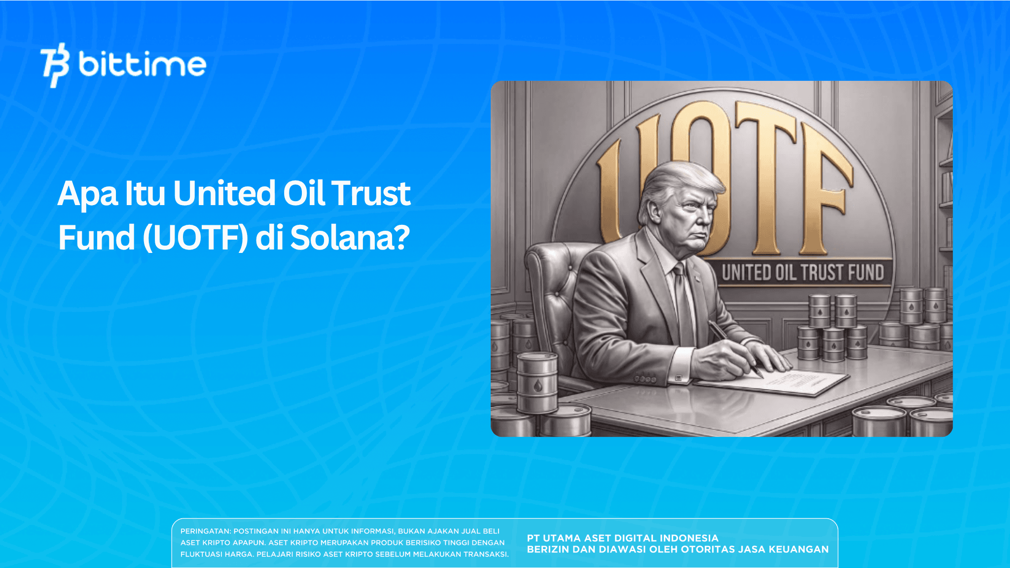 Apa Itu United Oil Trust Fund (UOTF) di Solana?