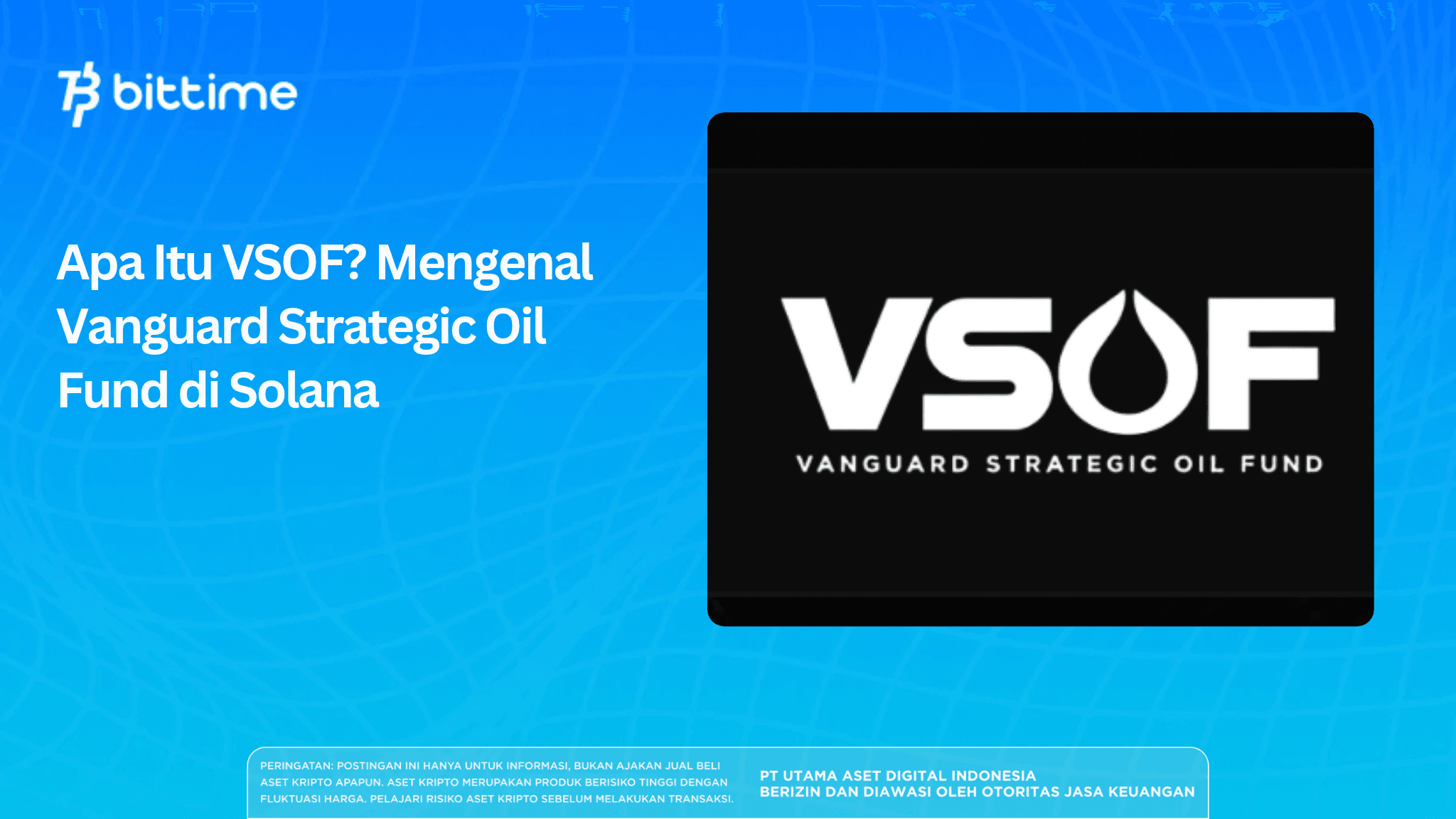 Apa Itu VSOF? Mengenal Vanguard Strategic Oil Fund di Solana