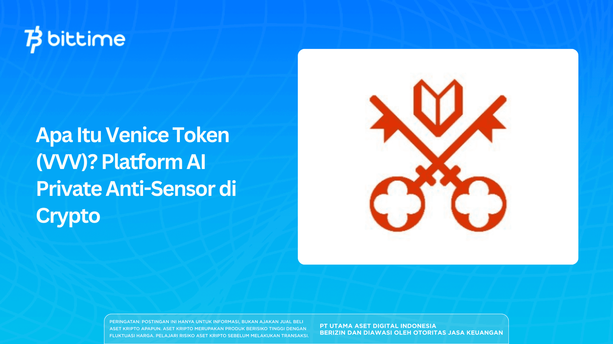 What is Venice Token (VVV)? AI-Based Private Anti-Censorship Platform in Crypto