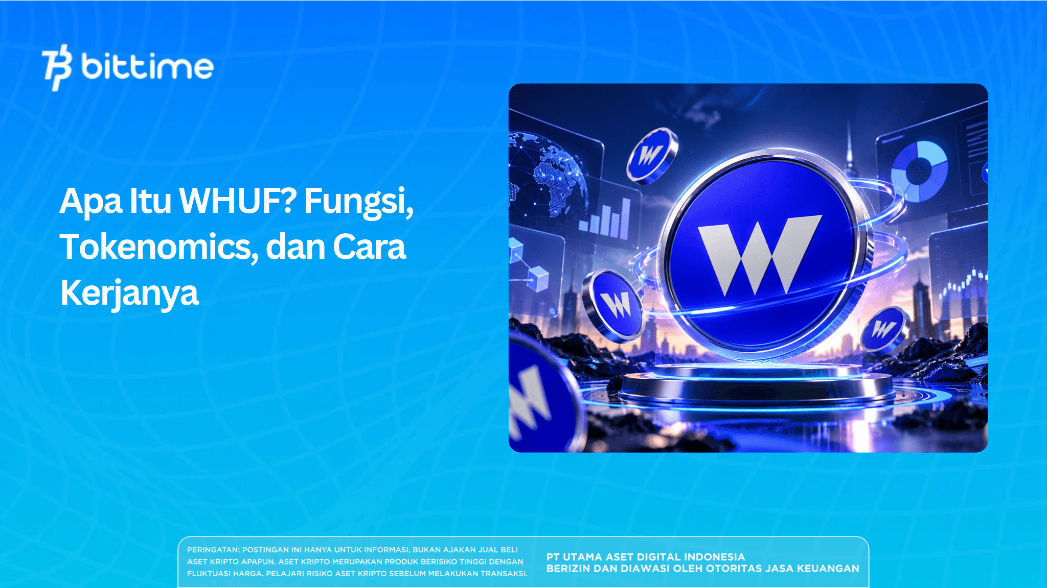 Apa Itu WHUF? Fungsi, Tokenomics, dan Cara Kerjanya