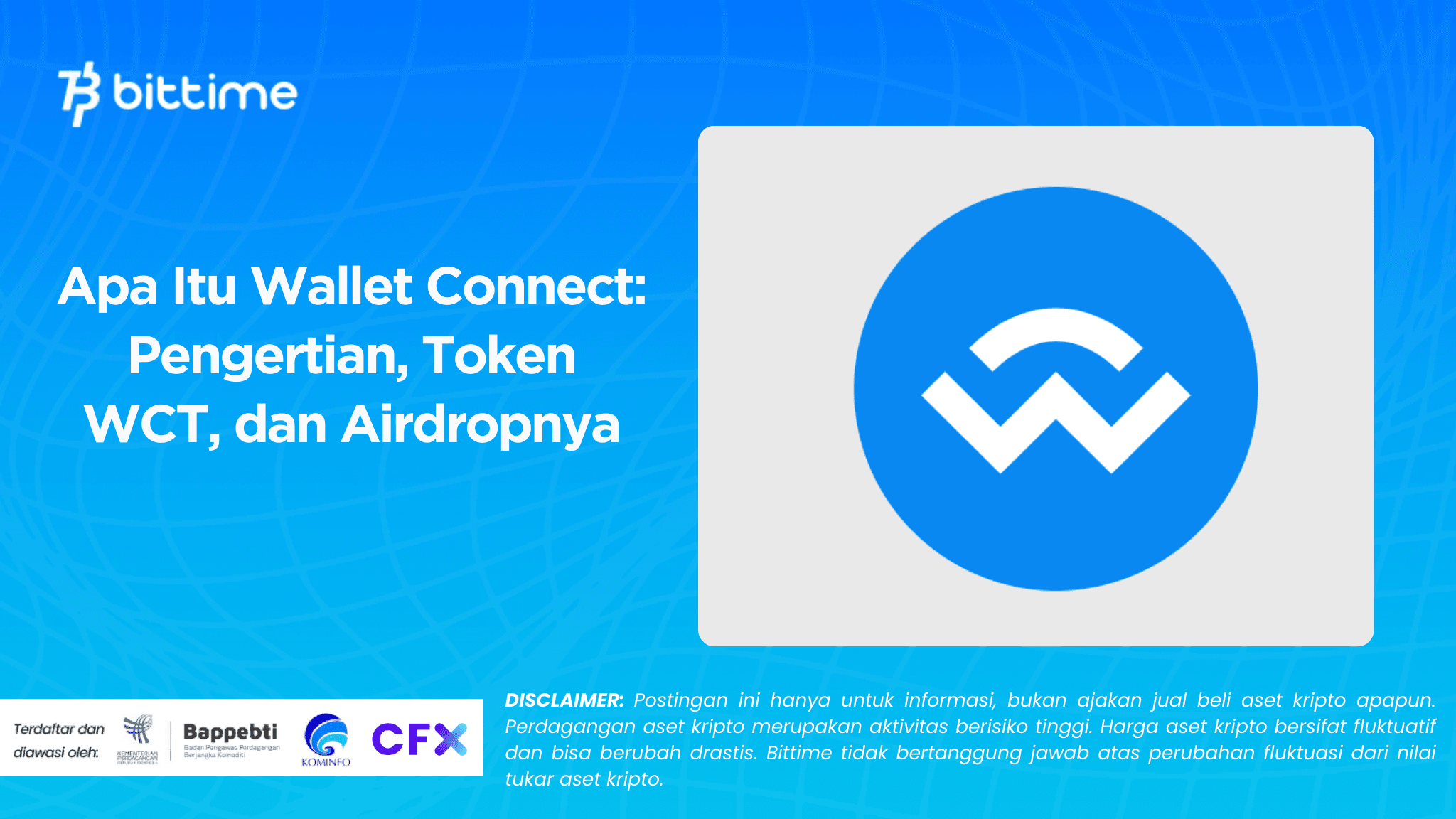 Apa Itu Wallet Connect Pengertian, Token WCT, dan Airdropnya.png