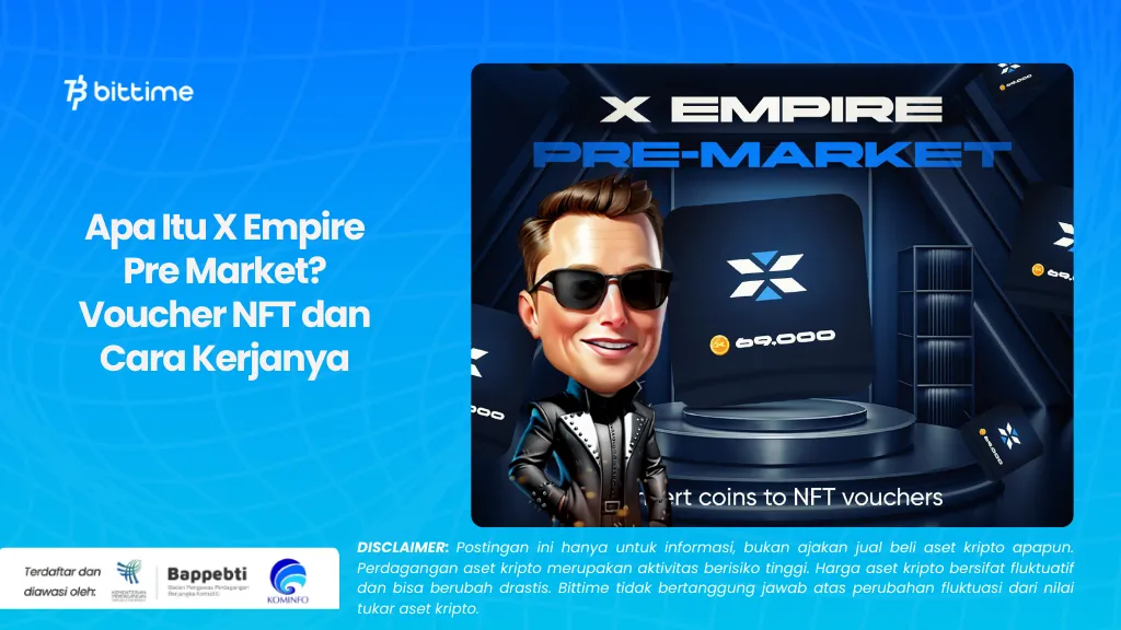 Apa-Itu-X-Empire-Pre-Market-Voucher-NFT-dan-Cara-Kerjanya.webp