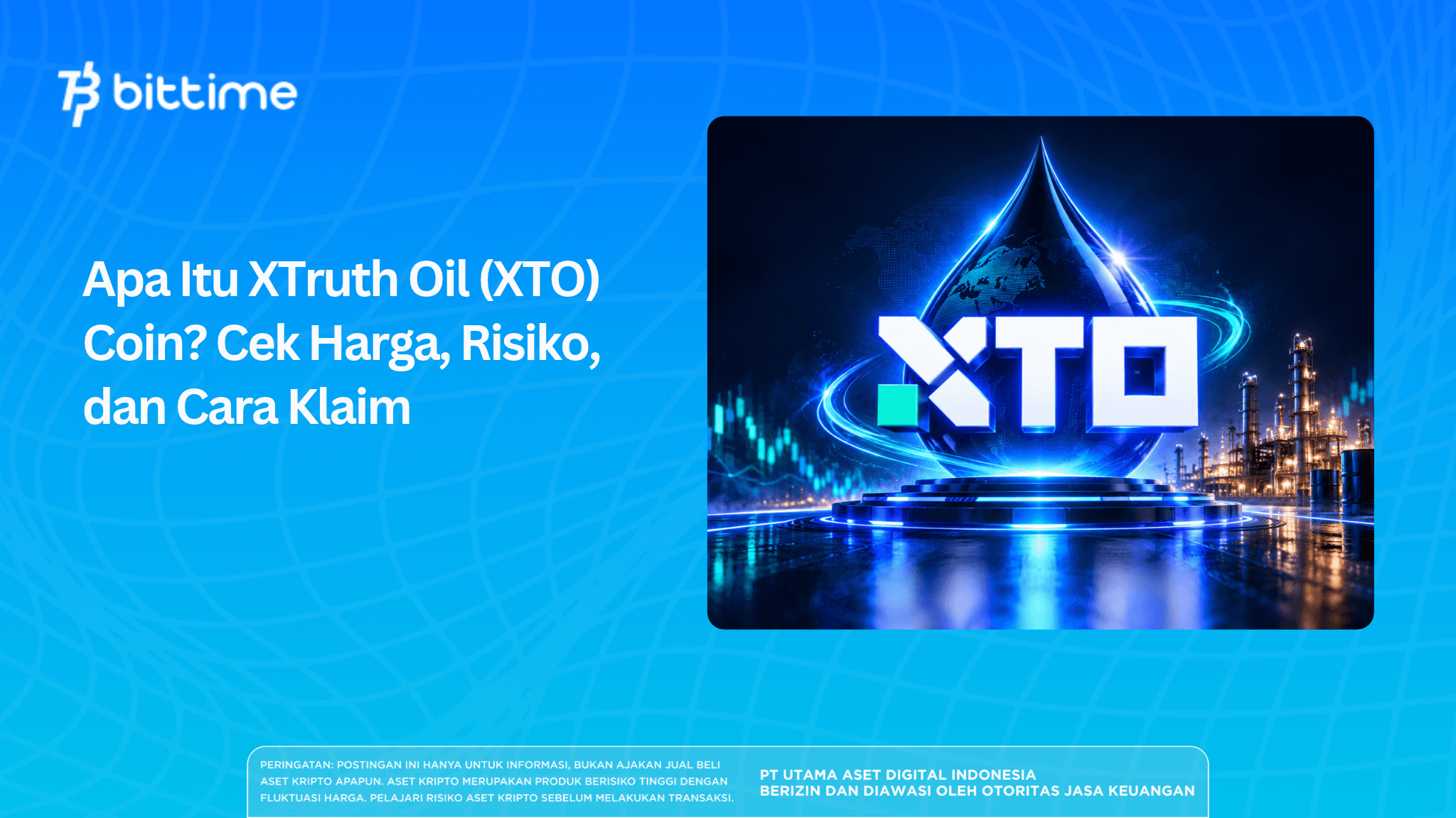 What Is XTruth Oil (XTO) Coin? Check Price, Risks, and How to Claim