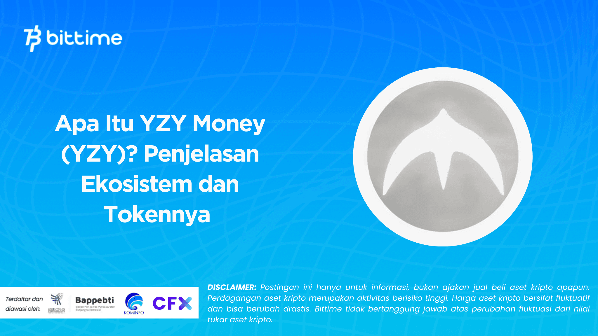 Apa Itu YZY Money (YZY)? Penjelasan Ekosistem dan Tokennya 