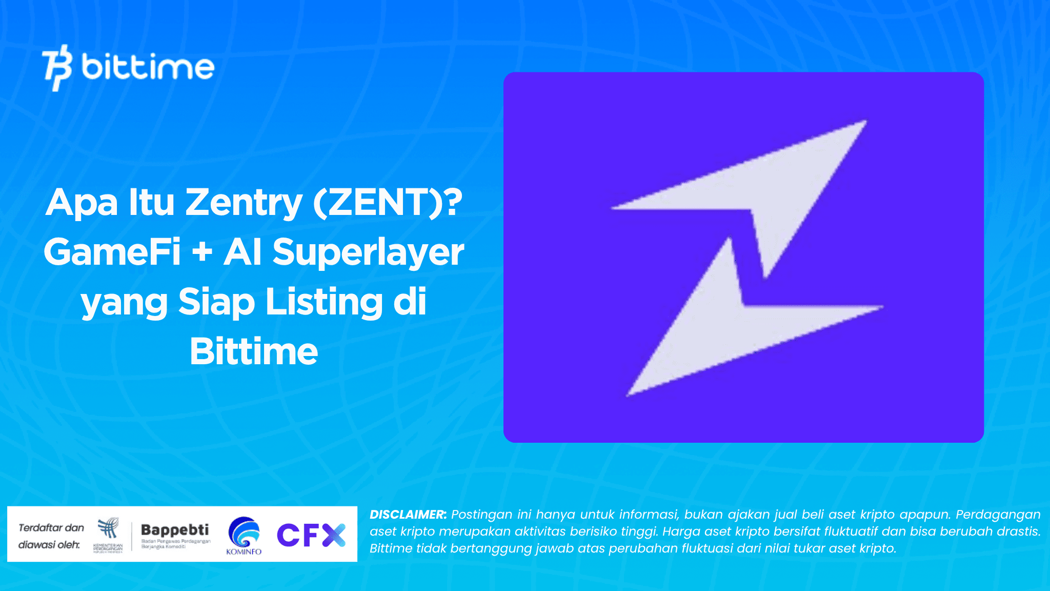 What Is Zentry (ZENT)? A GameFi + AI Superlayer Ready to List on Bittime