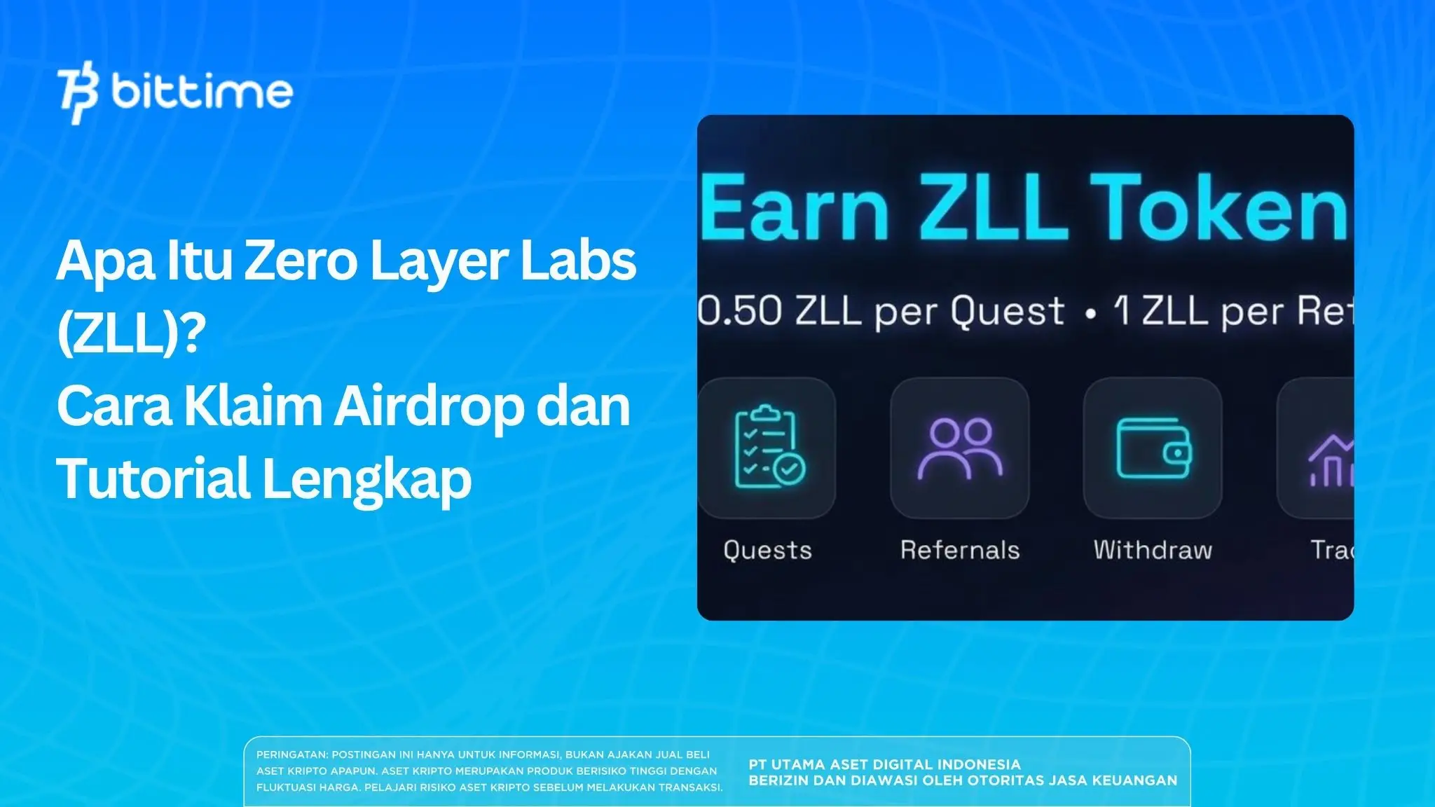 Apa Itu Zero Layer Labs (ZLL)? Cara Klaim Airdrop dan Tutorial Lengkap