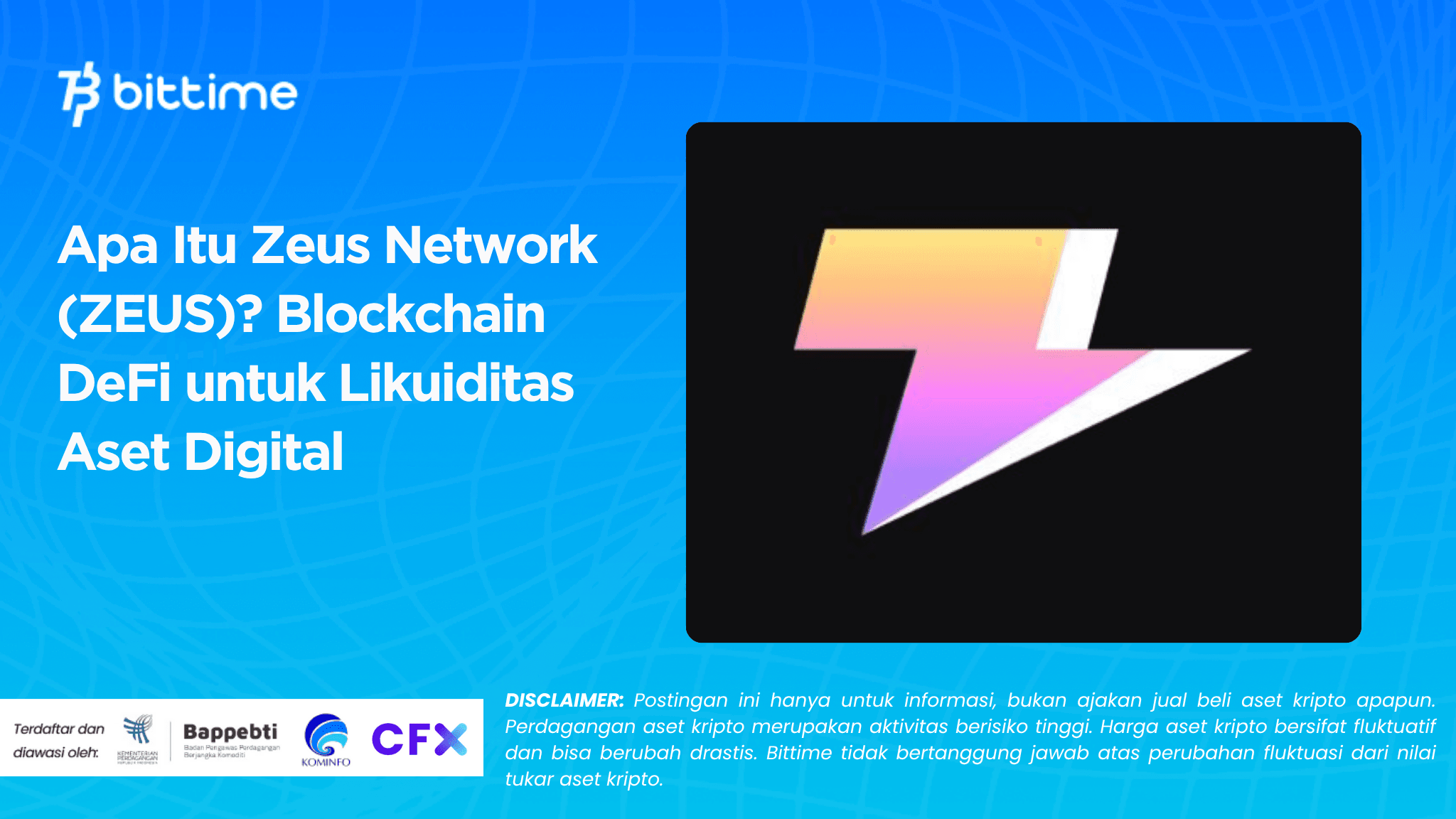 Apa Itu Zeus Network (ZEUS)? Blockchain DeFi untuk Likuiditas Aset Digital