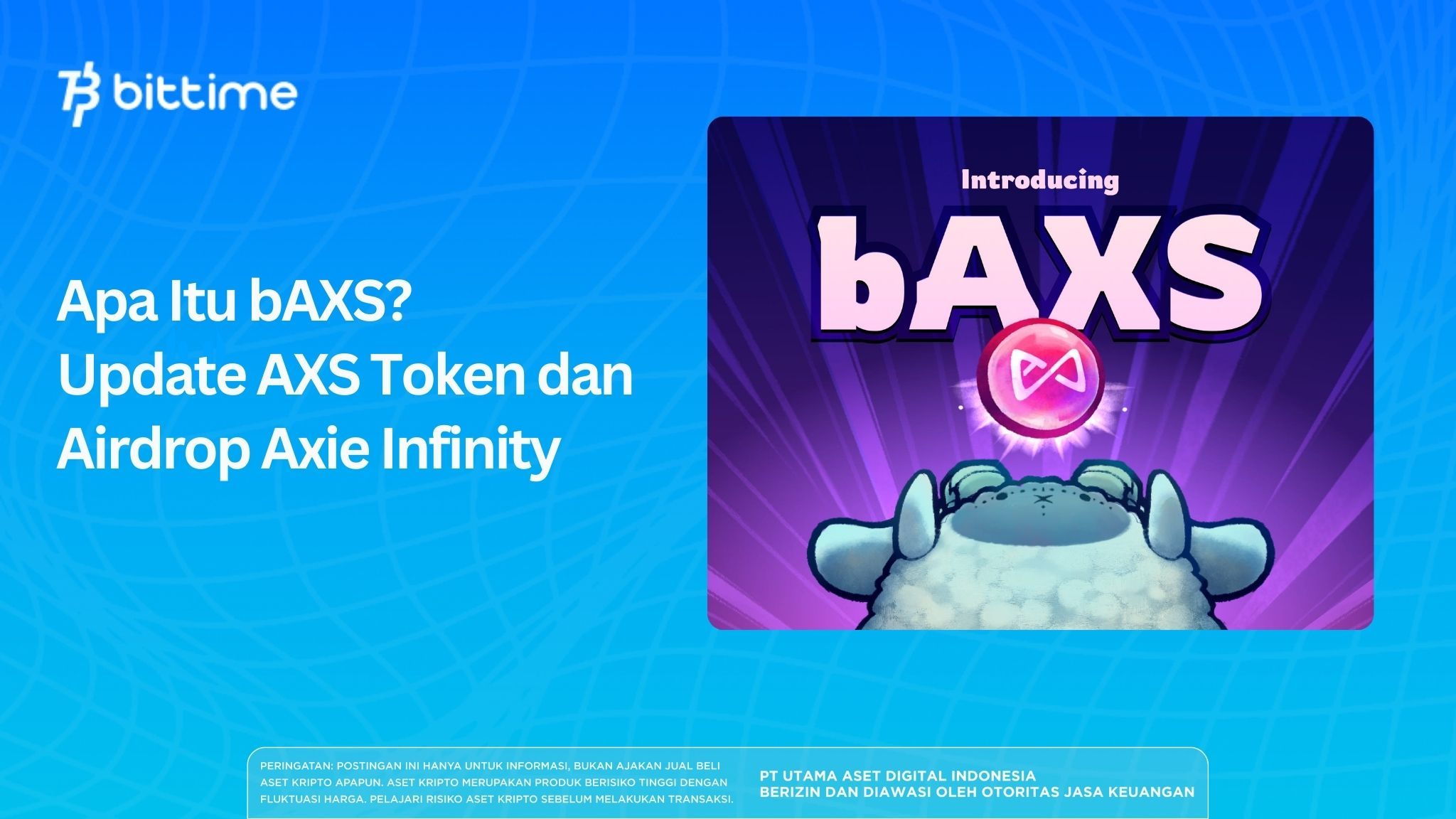 What Is bAXS? An Update on AXS Token and Axie Infinity Airdrop