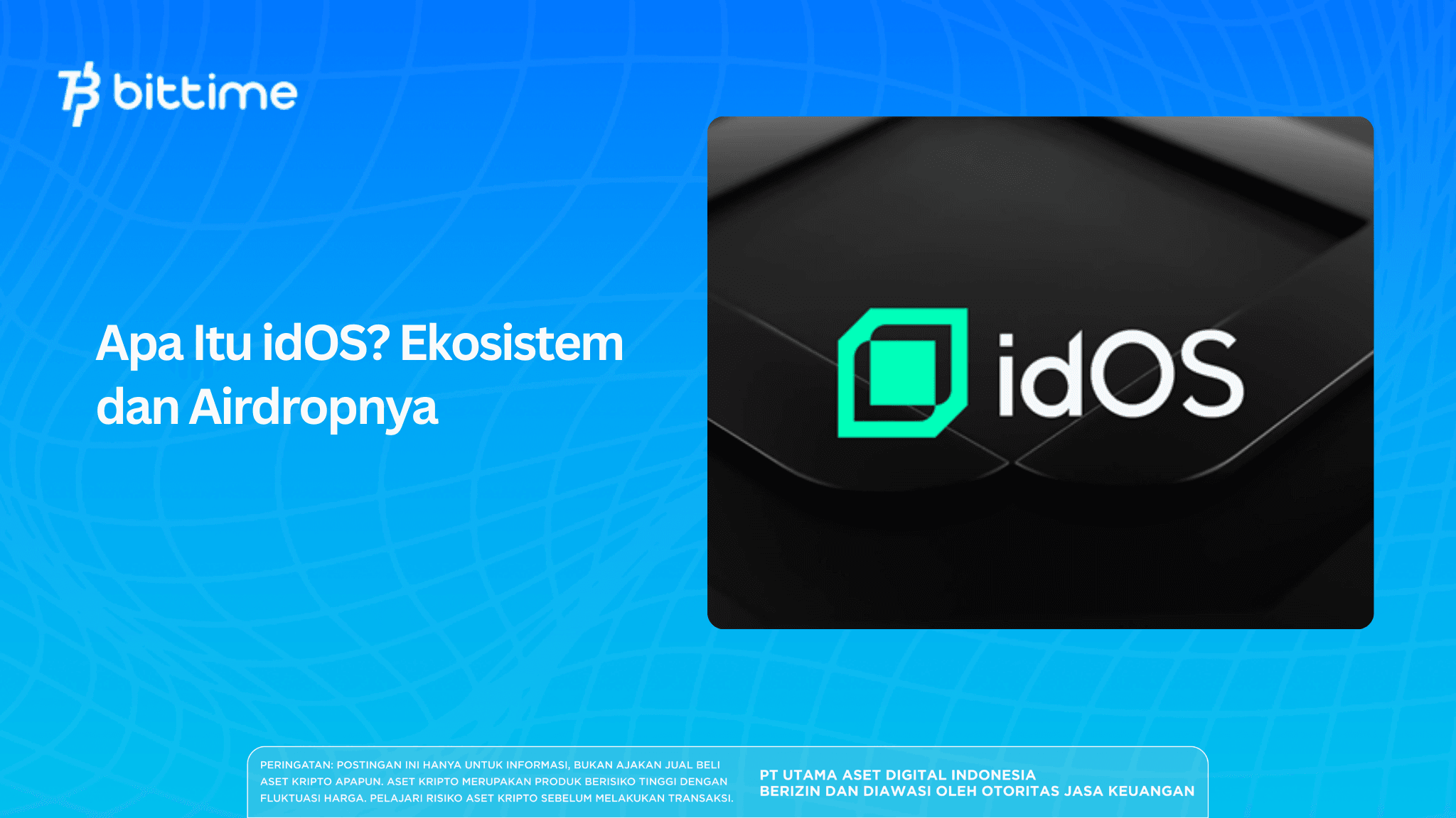 What Is idOS? Ecosystem and Airdrop Guide