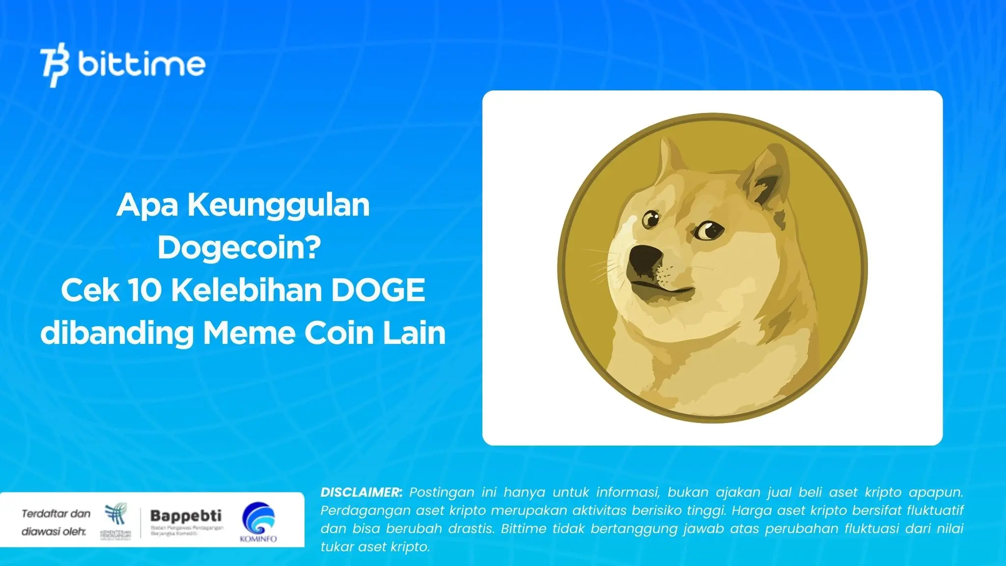 Apa Keunggulan Dogecoin Cek 10 Kelebihan DOGE dibanding Meme Coin Lain.