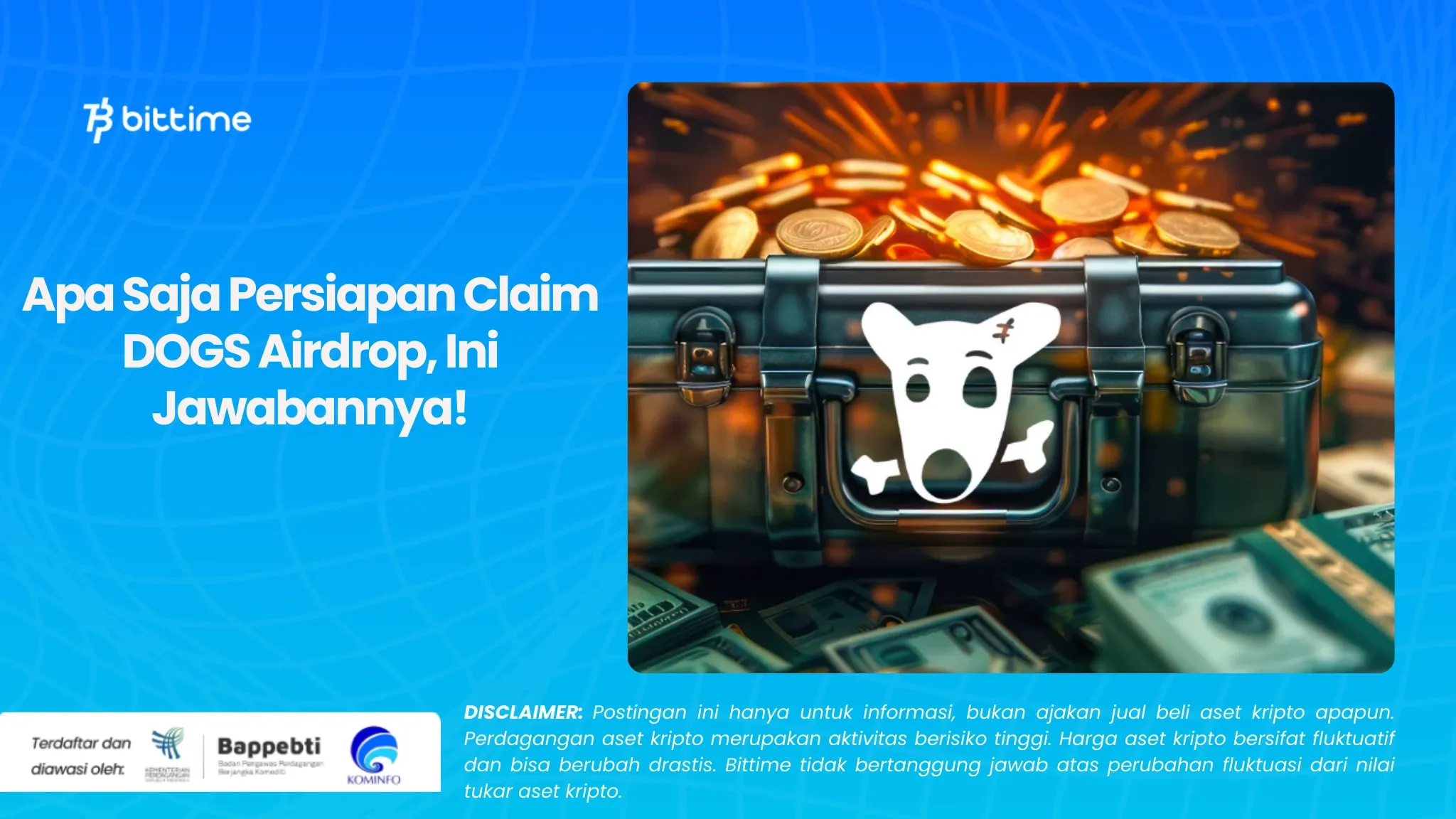 Apa Saja Persiapan Claim DOGS Airdrop, Ini Jawabannya!