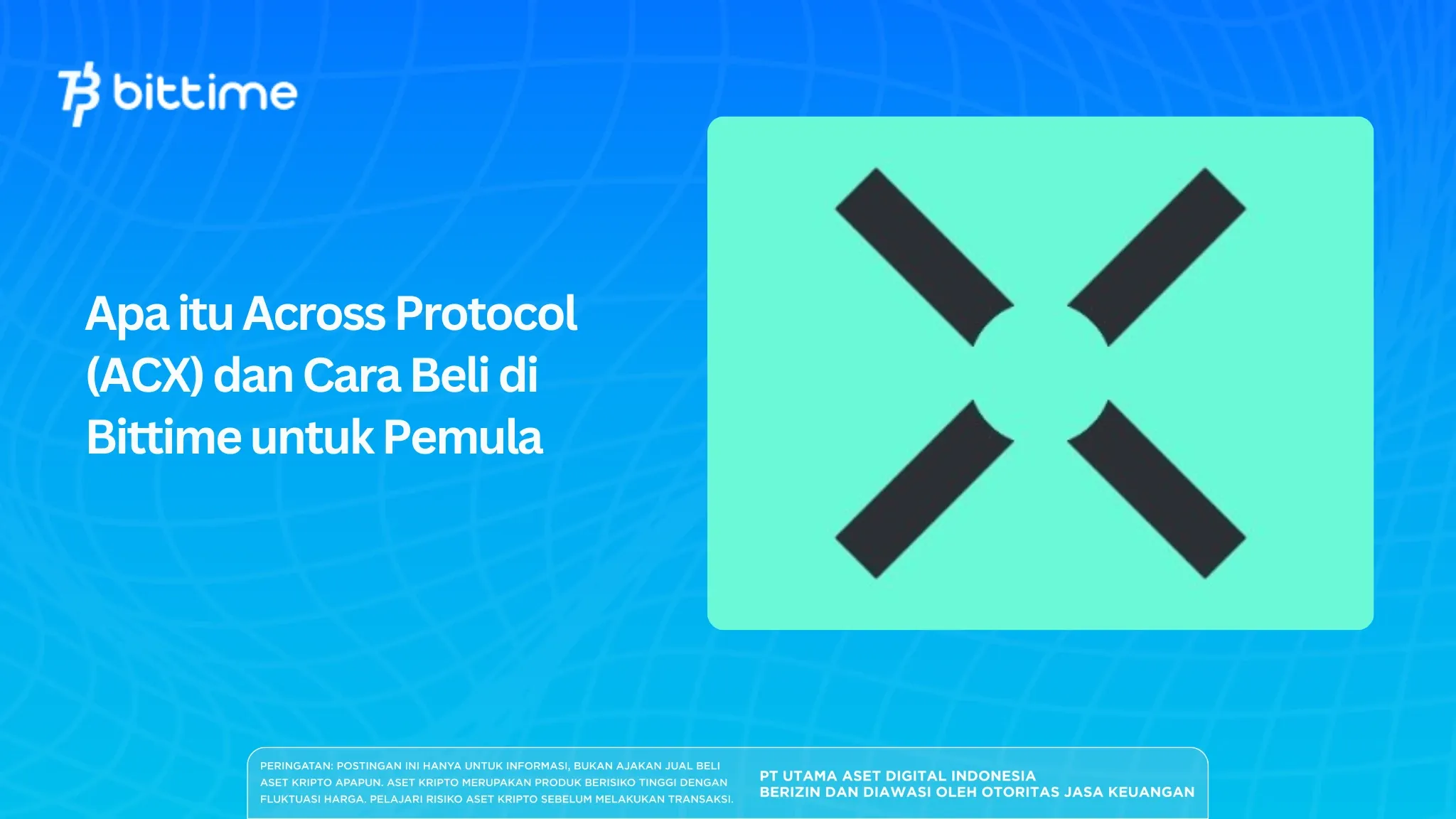 What is Across Protocol (ACX) and How to Buy on Bittime for Beginners?