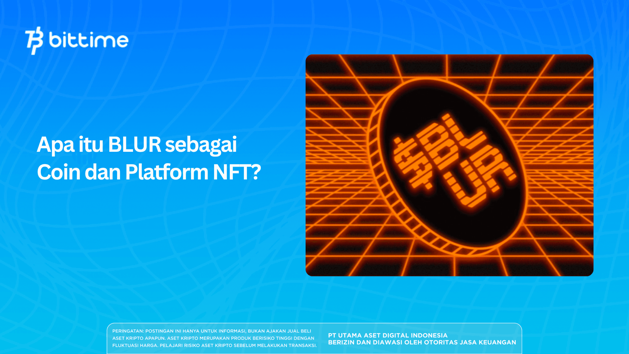 Apa itu BLUR sebagai Coin dan Platform NFT?