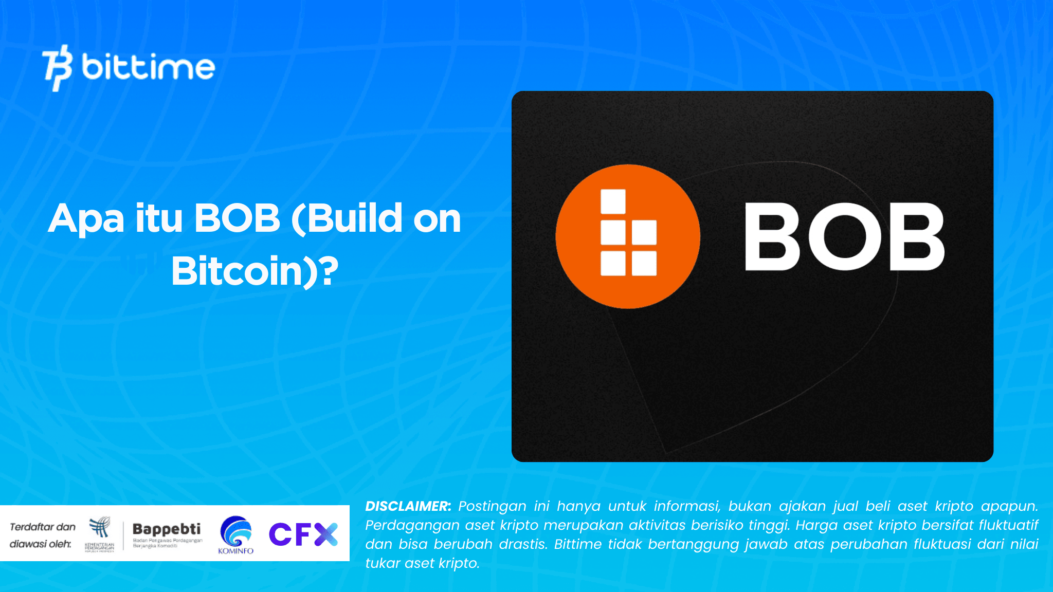 Apa itu BOB (Build on Bitcoin)?