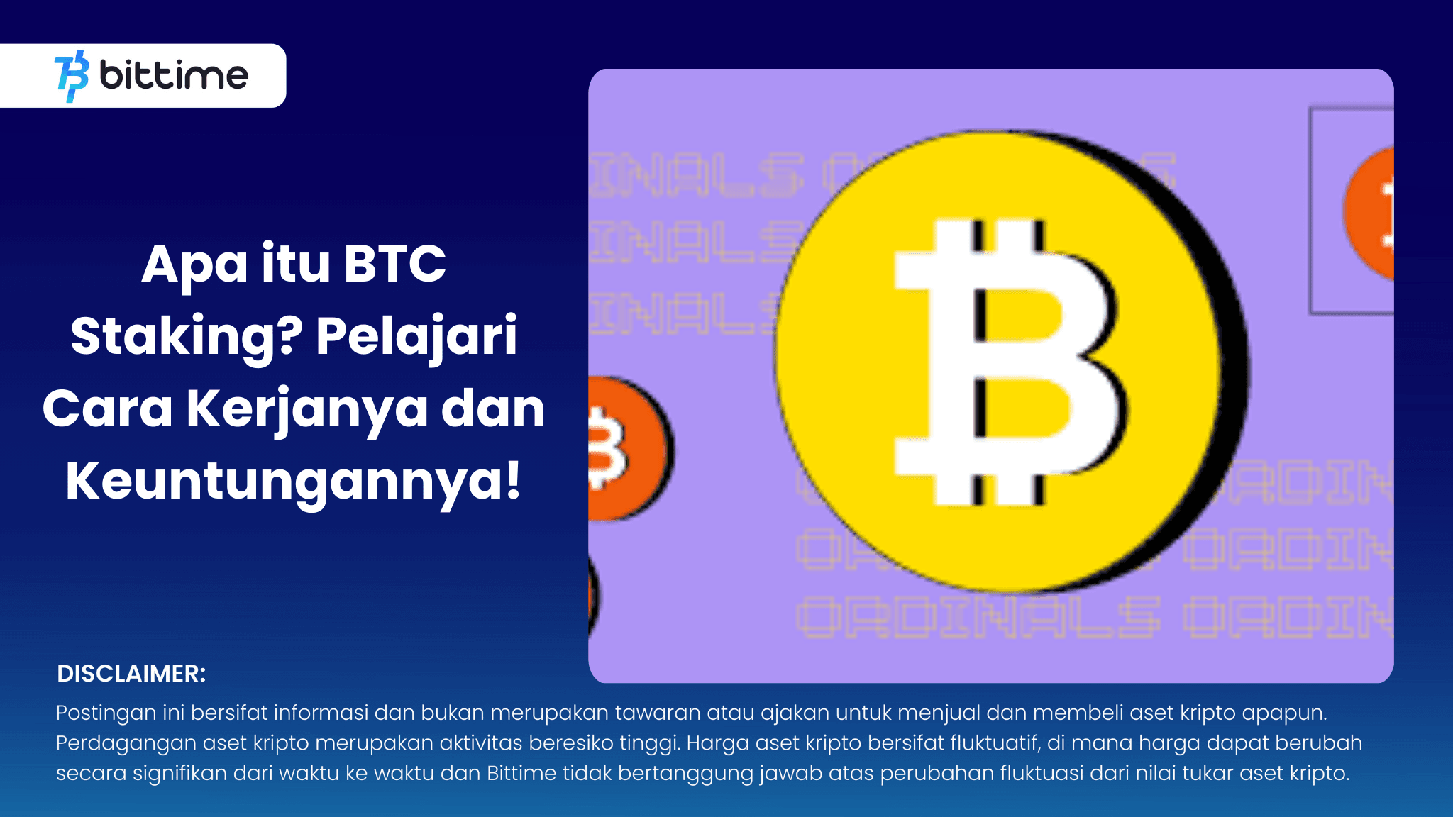 Apa itu BTC Staking? Pelajari Cara Kerjanya dan Keuntungannya!