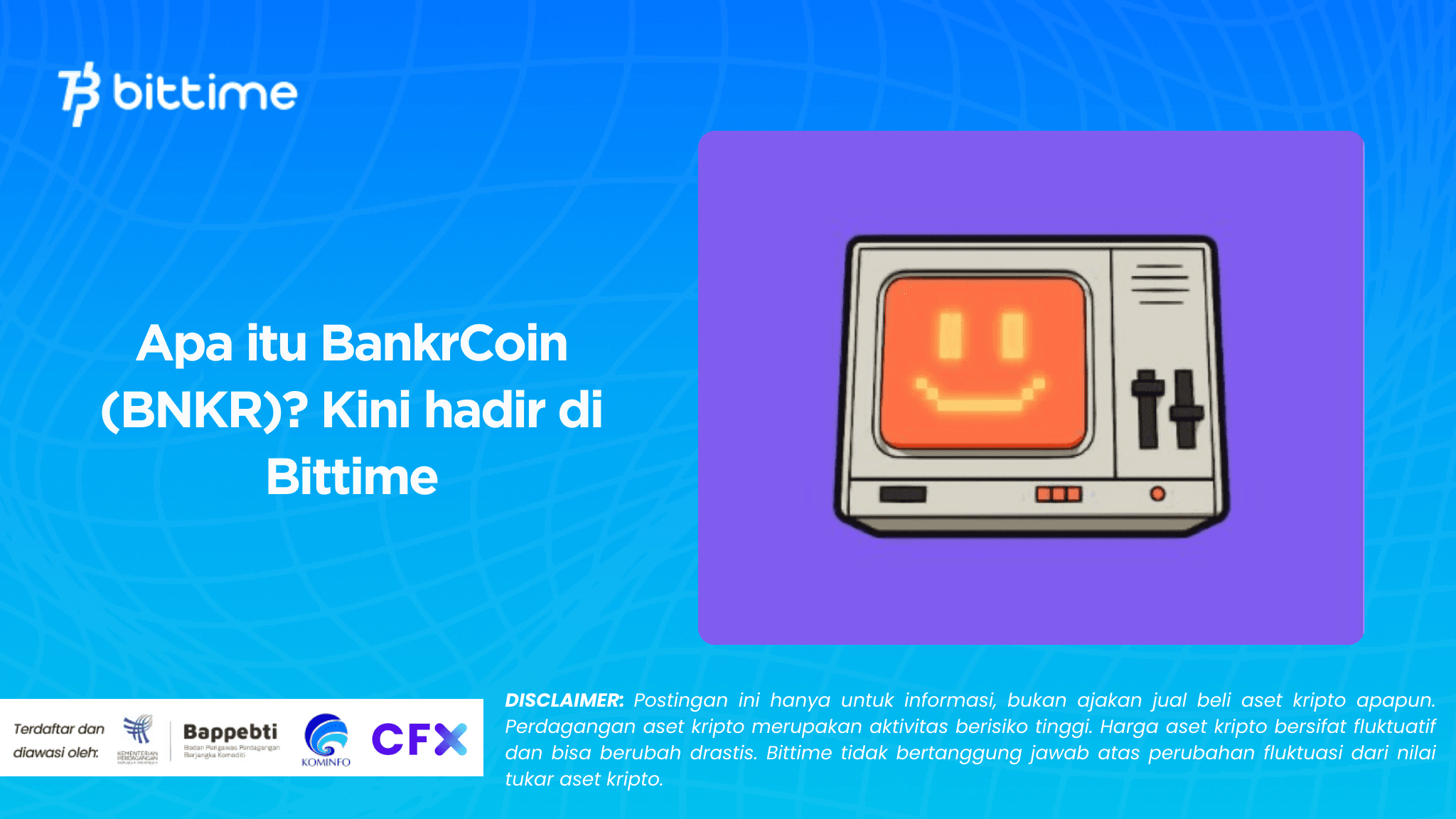Apa itu BankrCoin (BNKR)? Kini hadir di Bittime